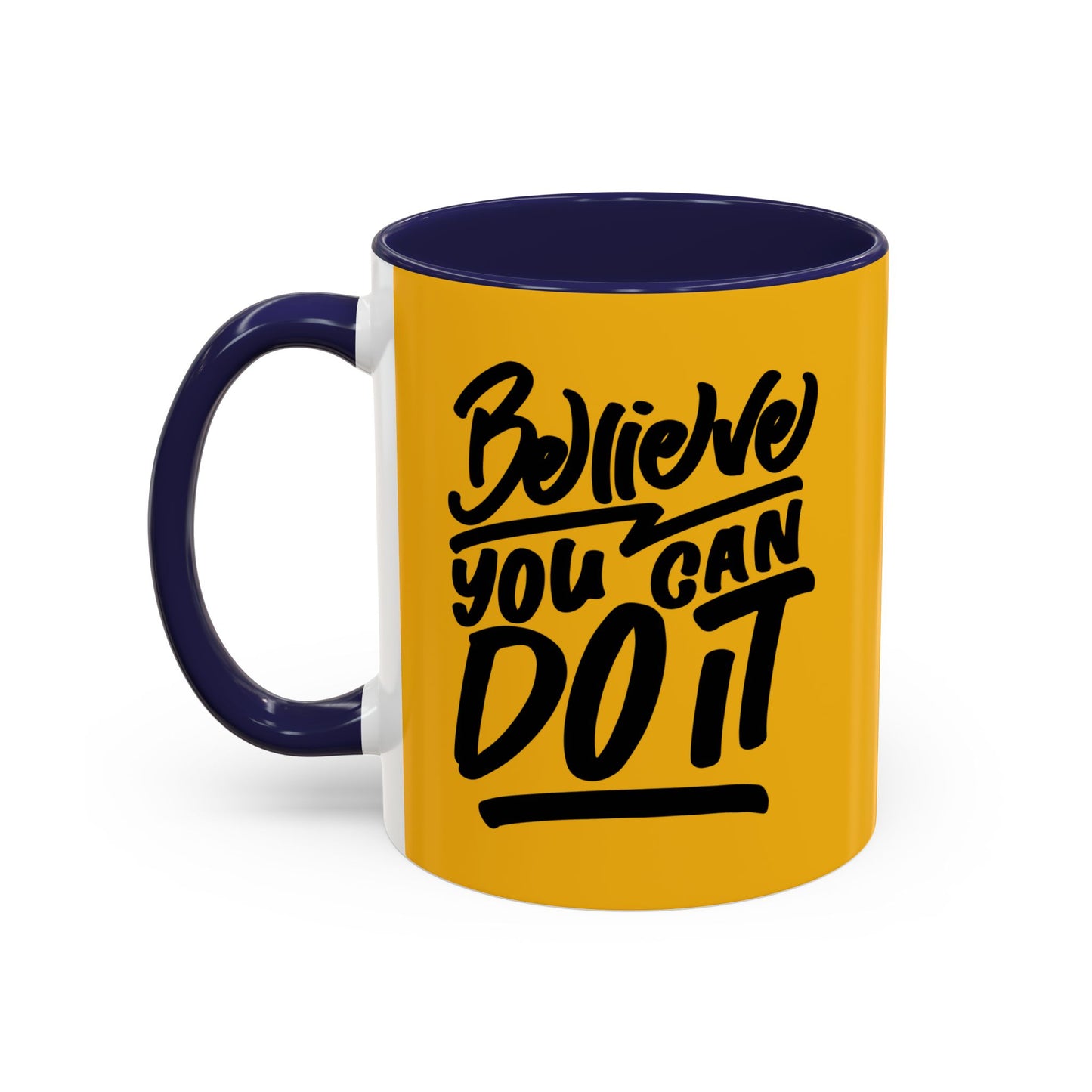 Believe You Can Do It Accent Coffee Mug (11, 15oz)