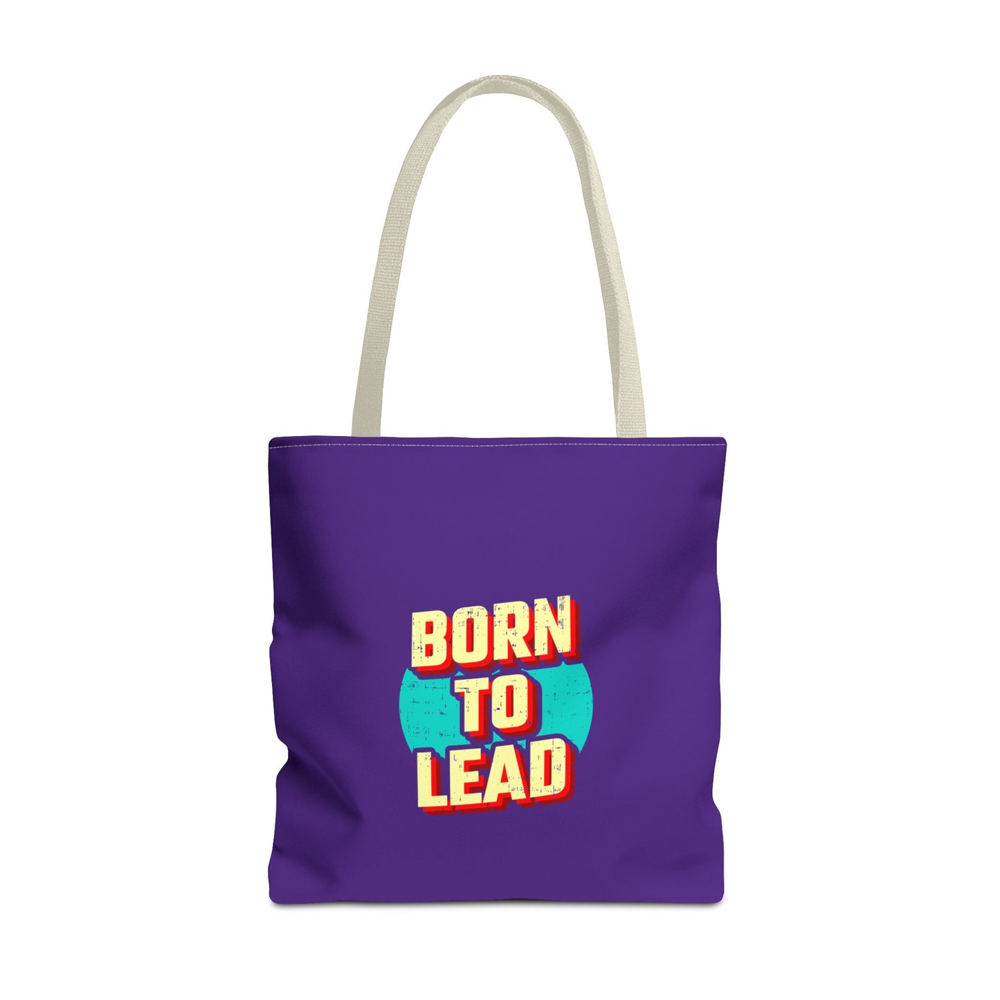 Born To Lead Tote Bag (AOP)