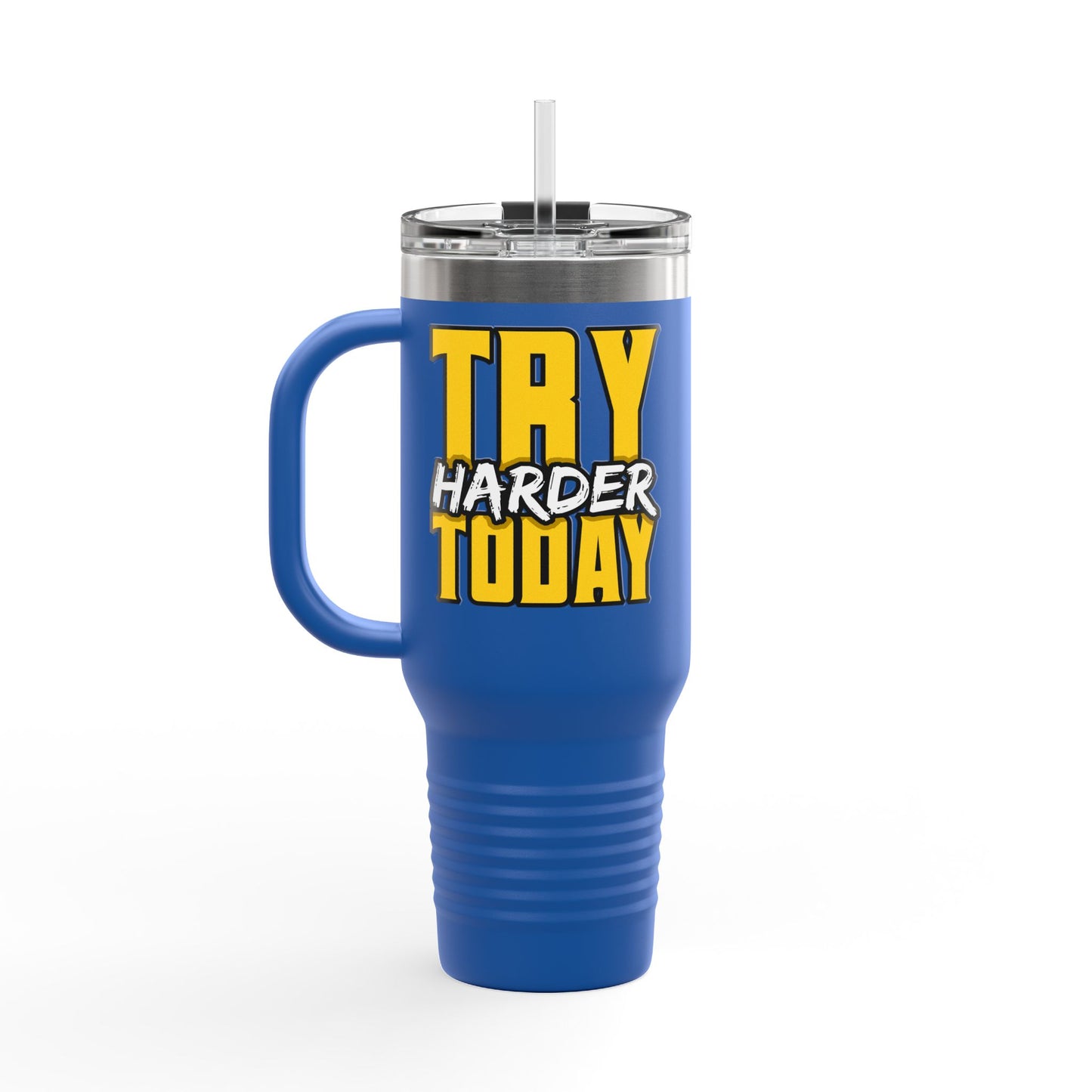 Try Harder Today Insulated Travel Mug, 40oz
