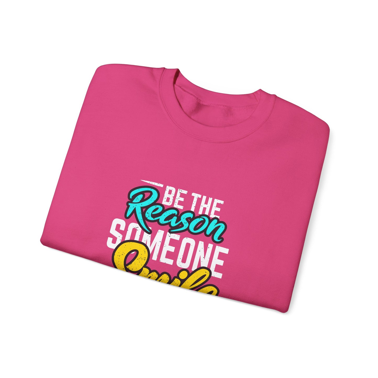 Be The Reason Someone Smile Today Unisex Heavy Blend™ Crewneck Sweatshirt