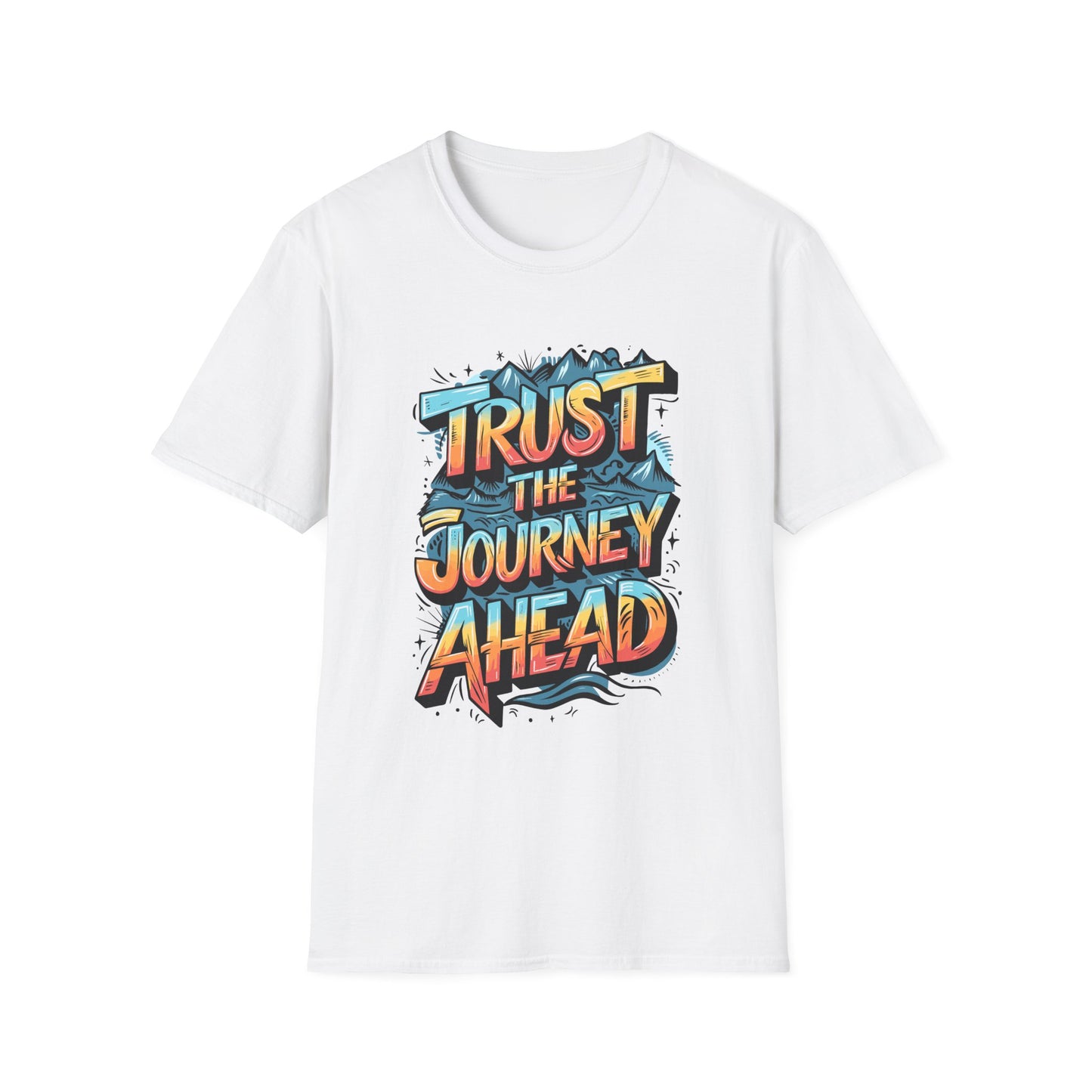 Trust The Journey Ahead Unisex Softstyle T-Shirt