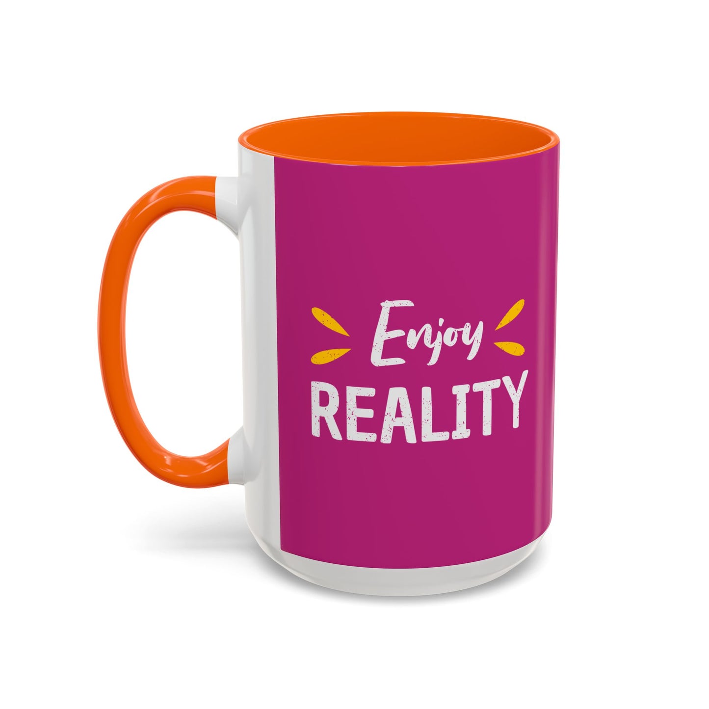 Enjoy Reality Accent Coffee Mug (11, 15oz)