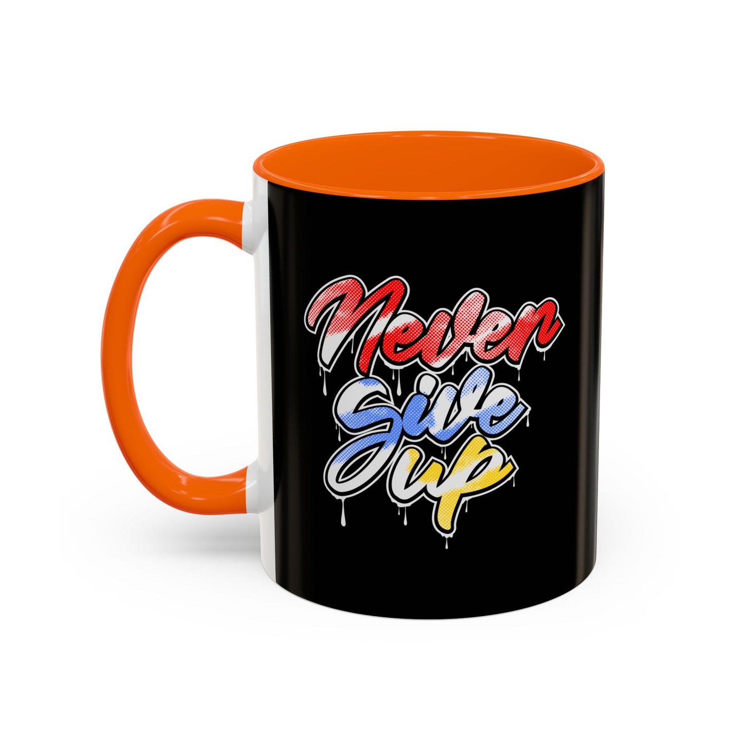 Never Give Up Accent Coffee Mug (11, 15oz)