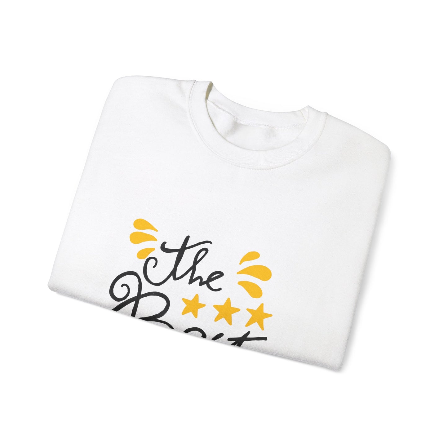 The Best Is Yet To Come Unisex Heavy Blend™ Crewneck Sweatshirt