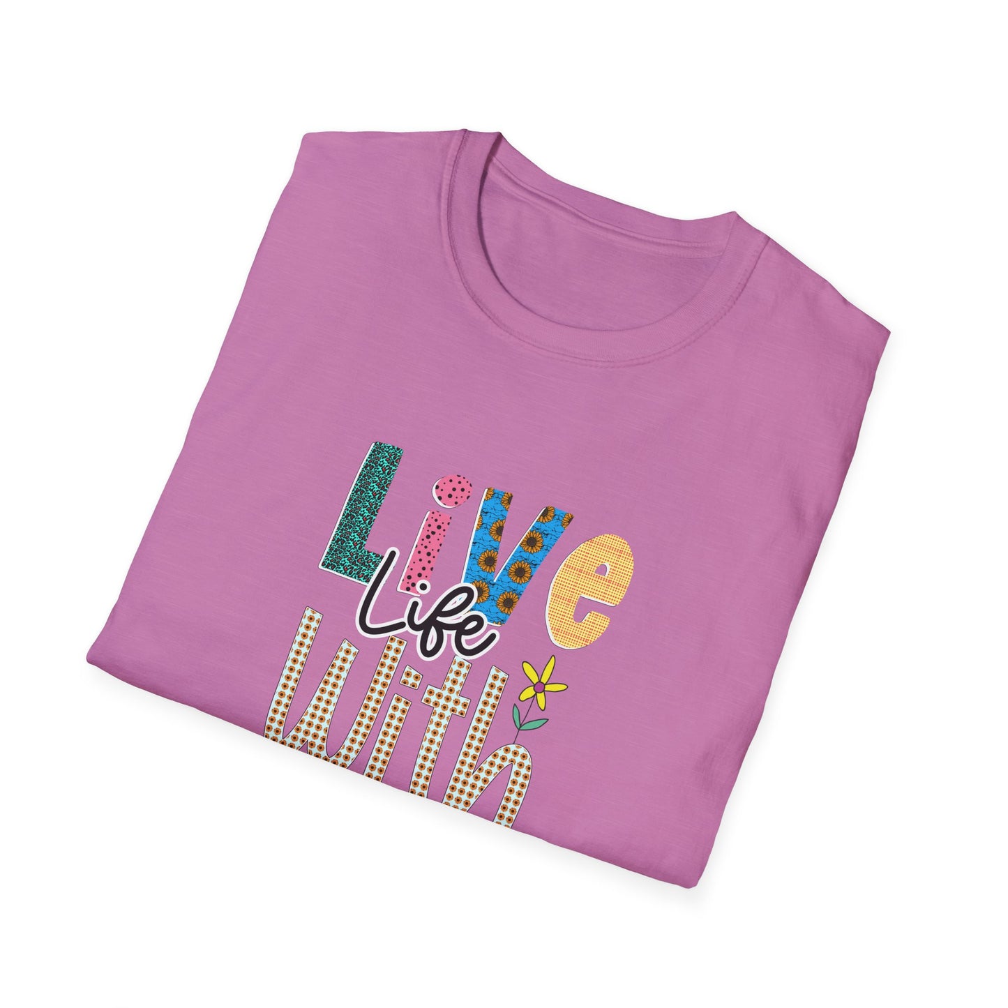 Live life with joy Unisex Softstyle T-Shirt
