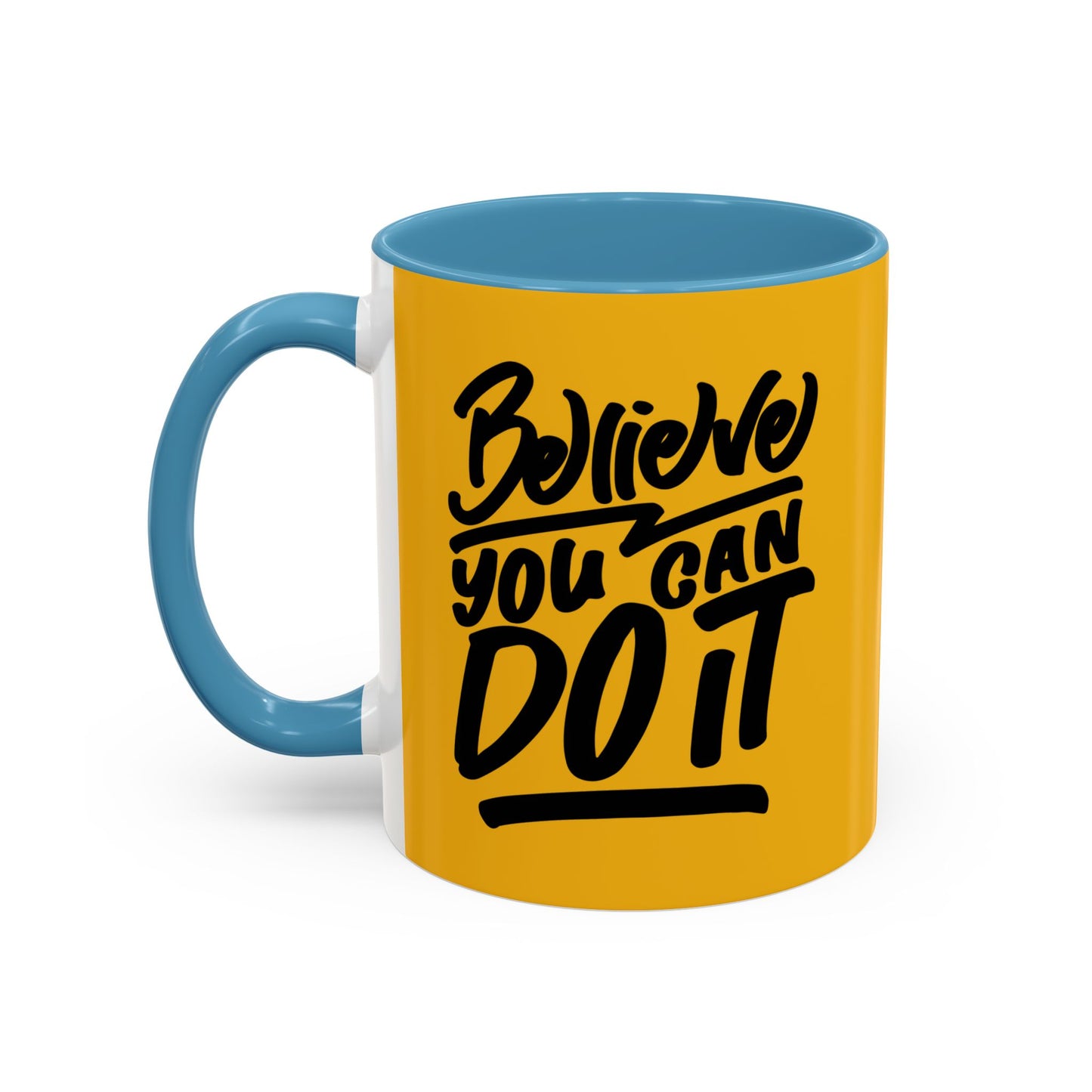 Believe You Can Do It Accent Coffee Mug (11, 15oz)