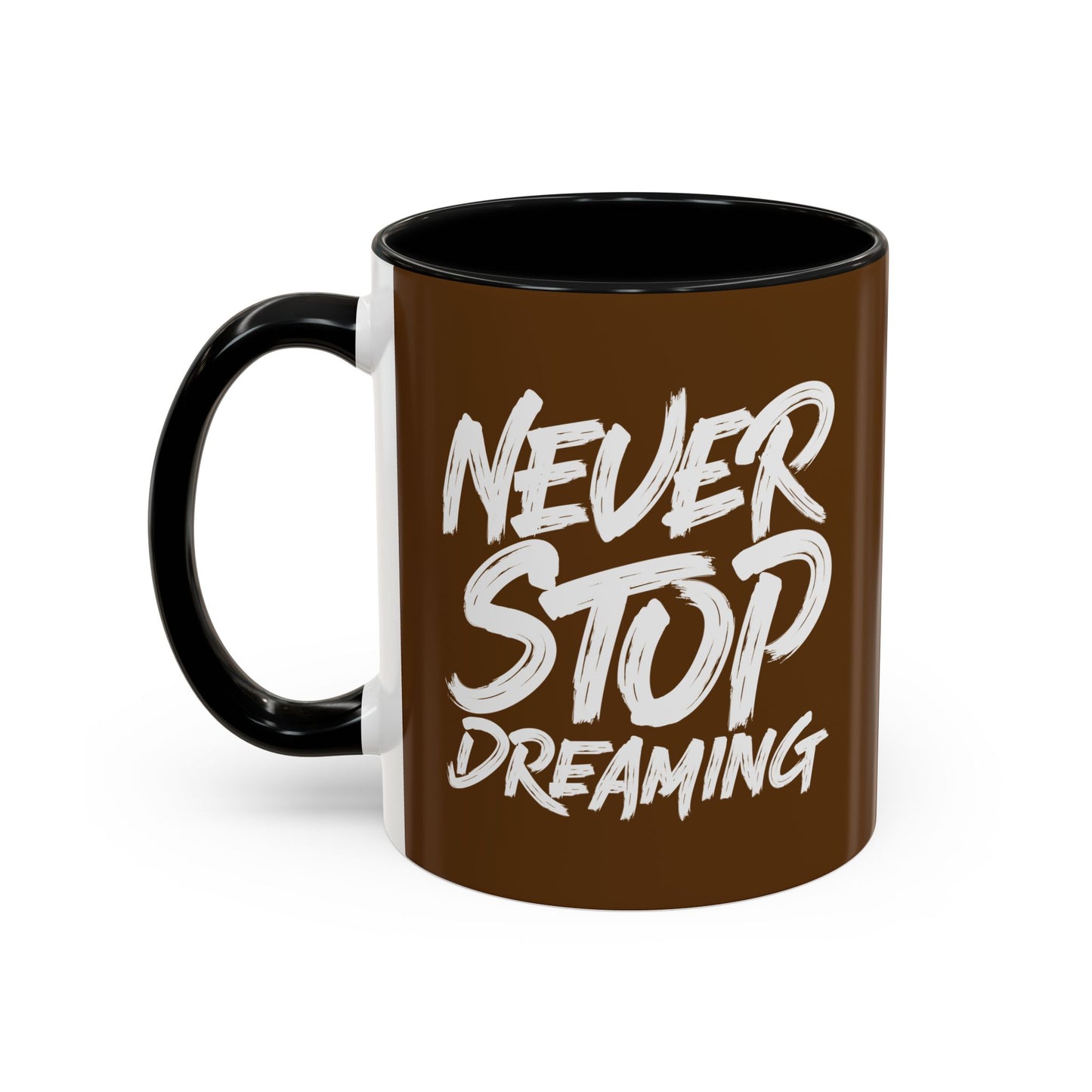 Never Stop Dreaming Accent Coffee Mug (11, 15oz)