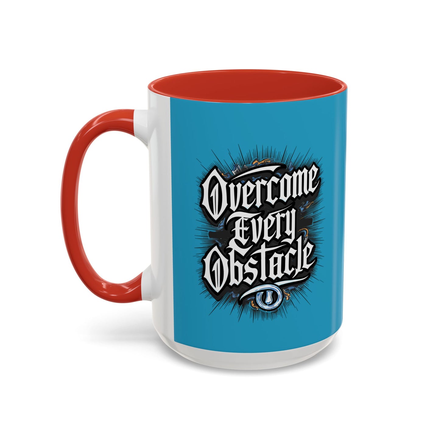 Overcome Every Obstacle Accent Coffee Mug (11, 15oz)