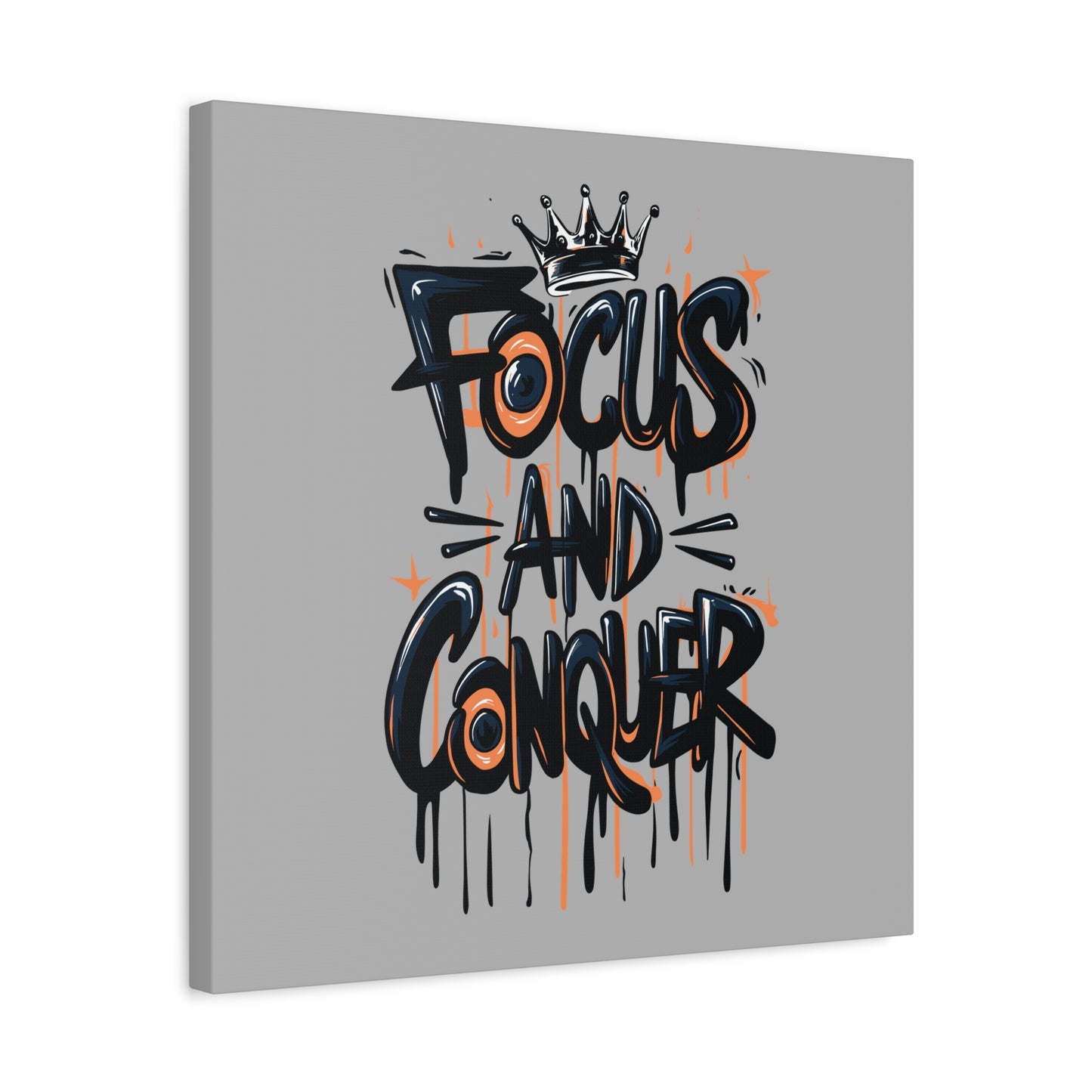 Focus And Conquer Matte Canvas, Stretched, 1.25"