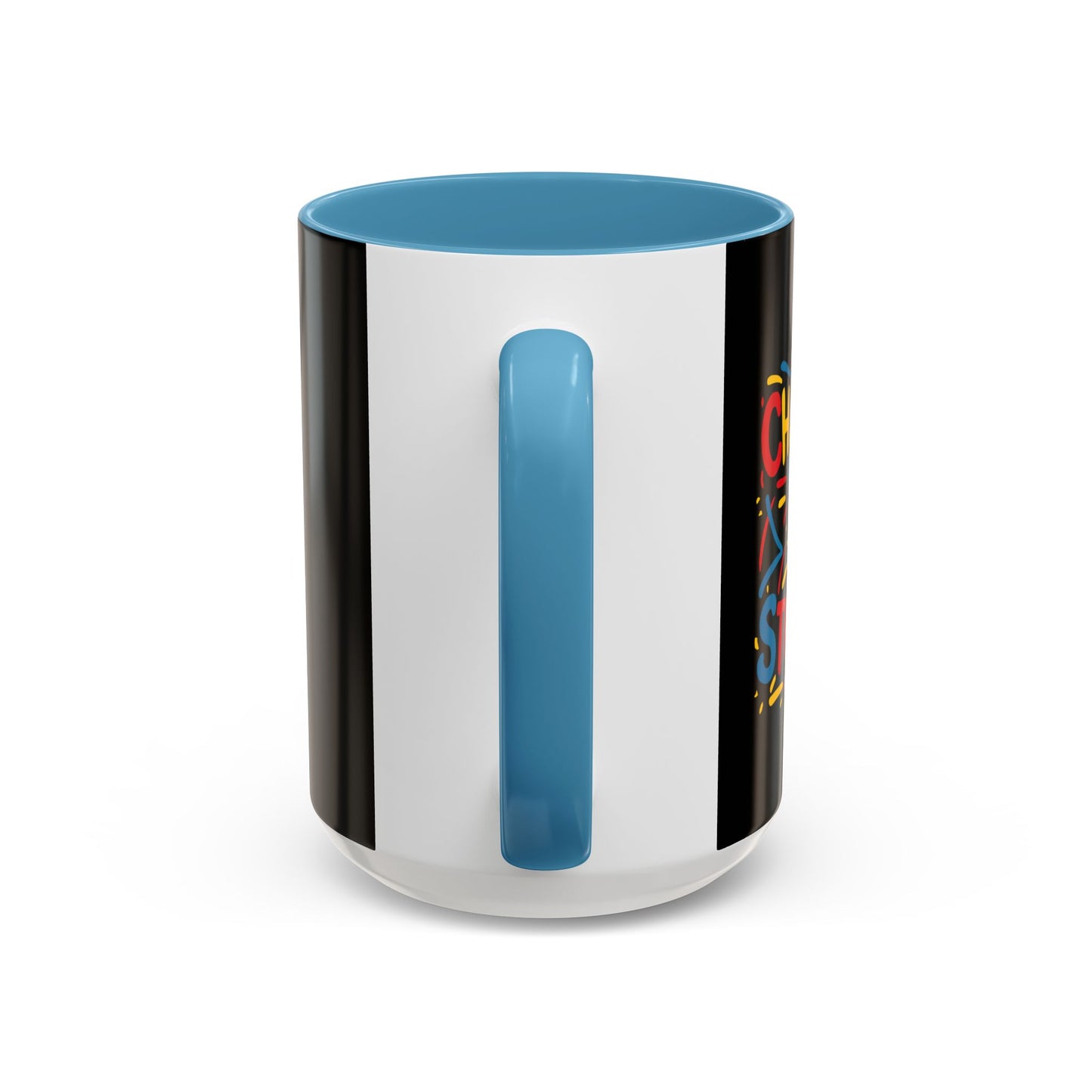 Challenges Make You Stronger! Accent Coffee Mug (11, 15oz)