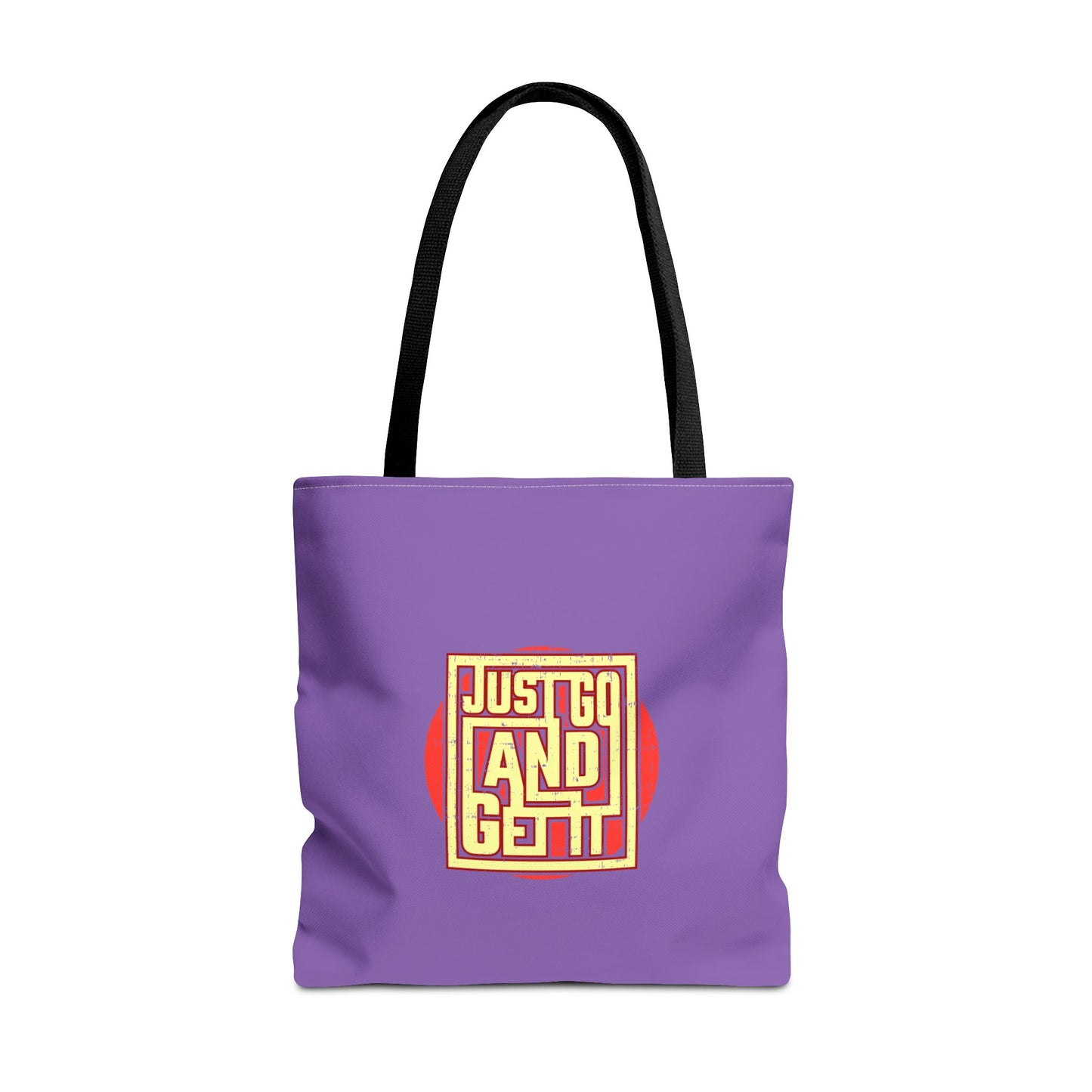 Just Go And Get It Tote Bag (AOP)