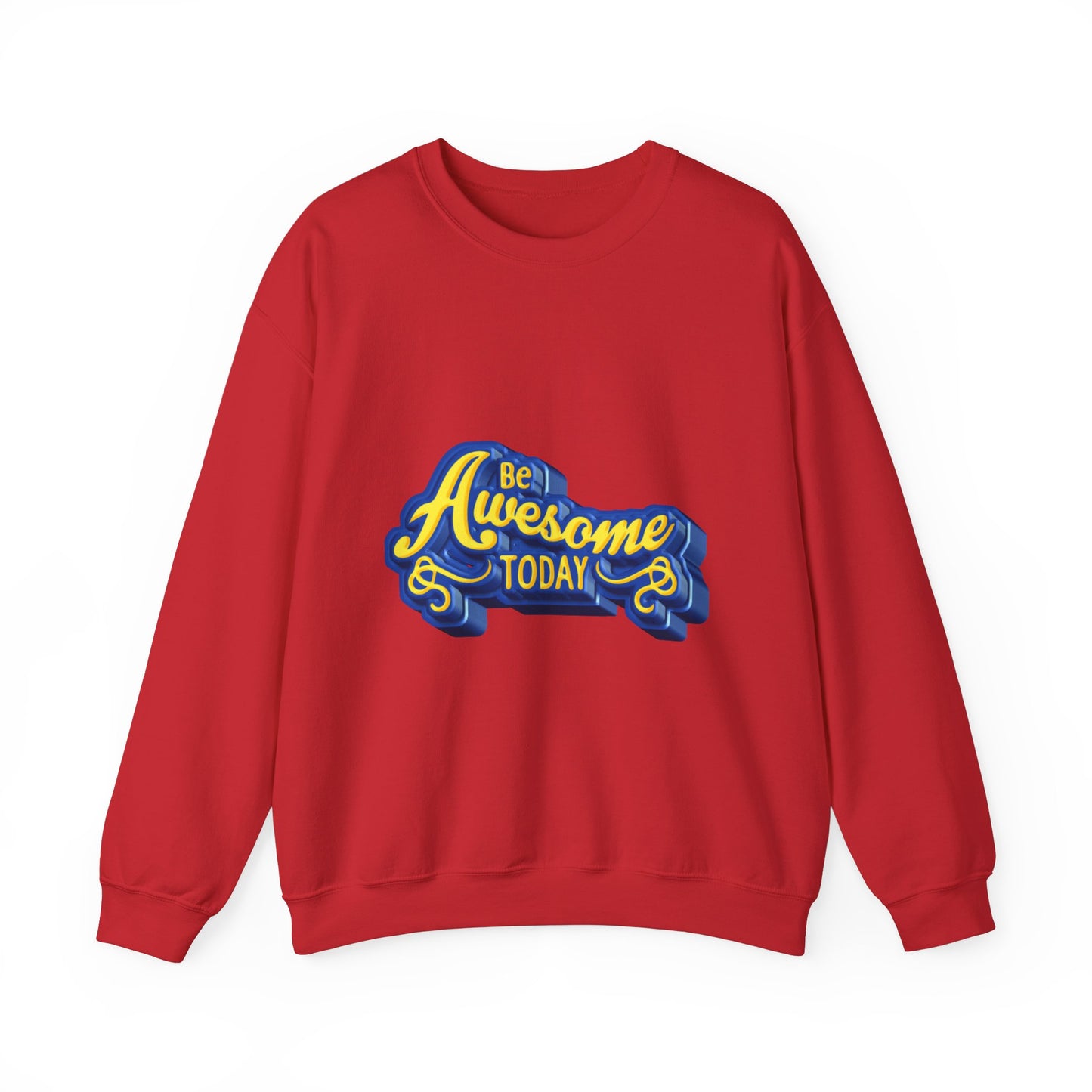 Be Awesome Today Unisex Heavy Blend™ Crewneck Sweatshirt