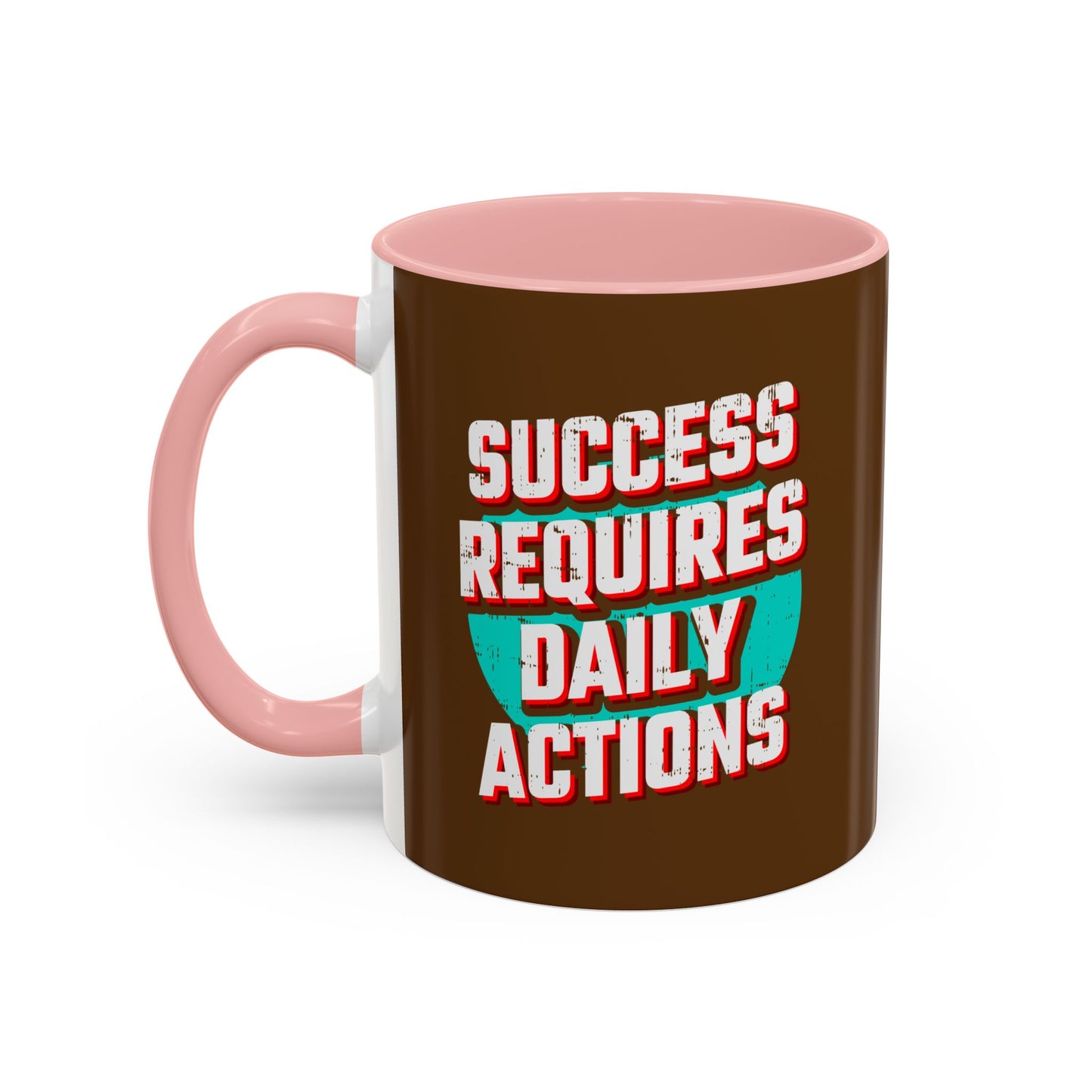Success Requires Daily Actions Accent Coffee Mug (11, 15oz)