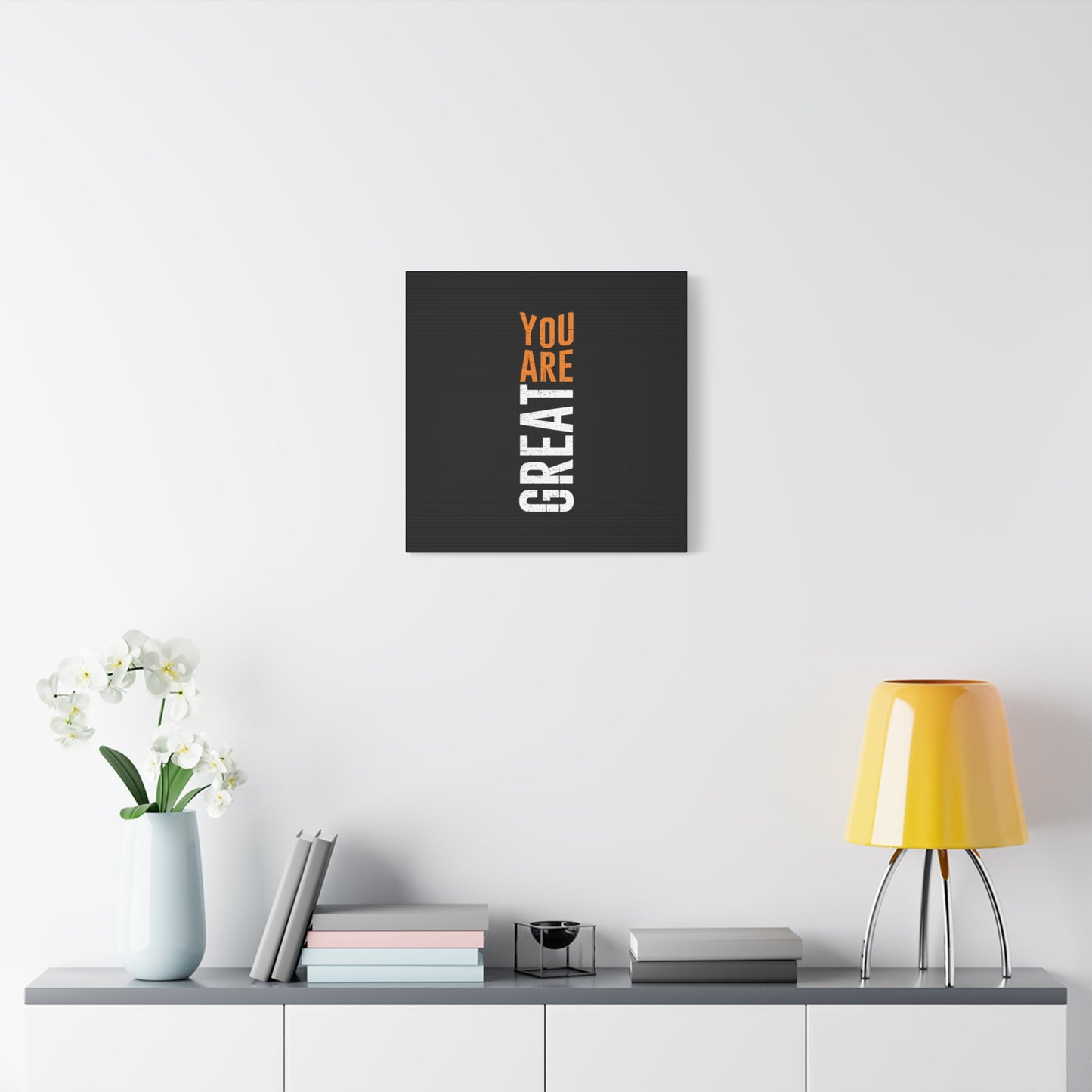 You Are Great Matte Canvas, Stretched, 1.25"