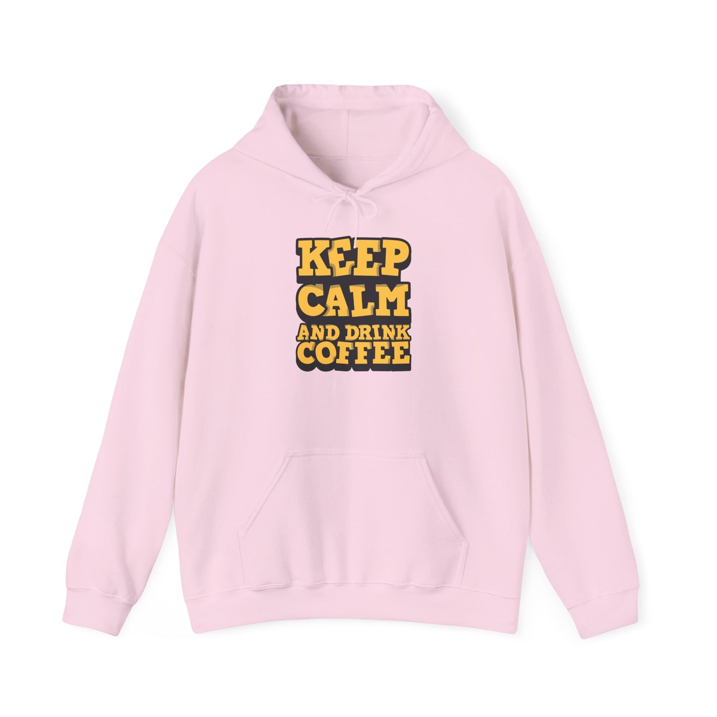 Keep Calm And Drink Coffee Unisex Heavy Blend™ Hooded Sweatshirt