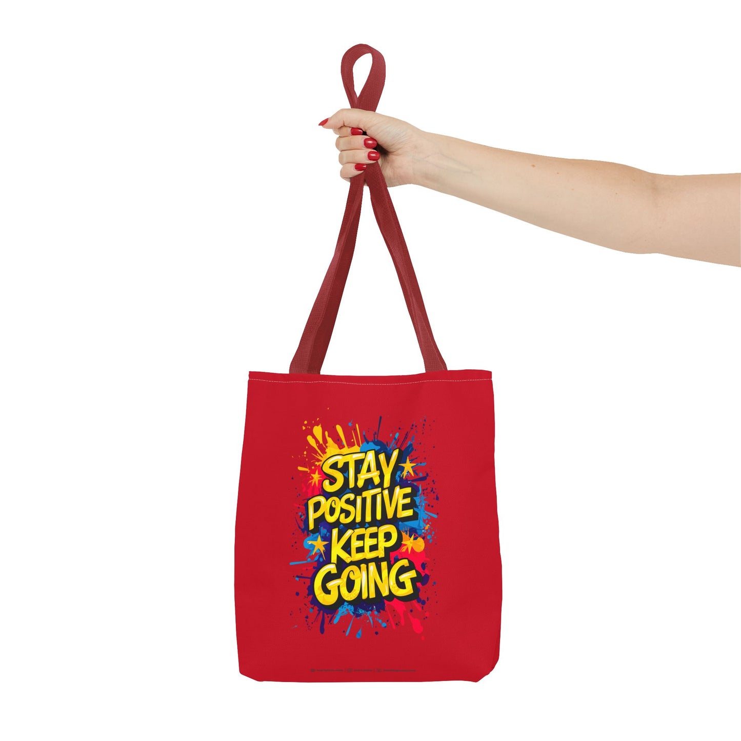 Stay Positive Keep Going Tote Bag (AOP)