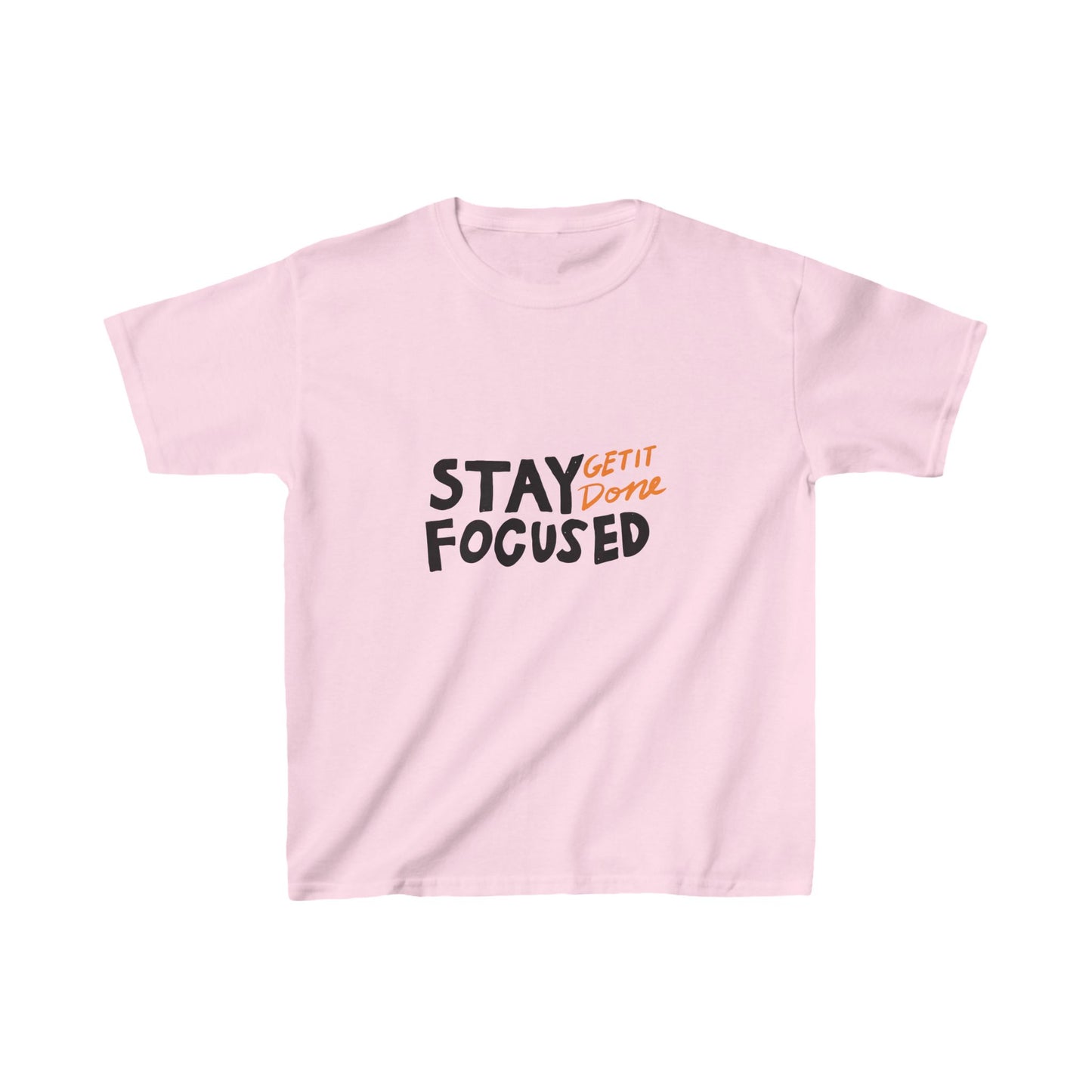 Stay Focused Get It Done Kids Heavy Cotton™ Tee