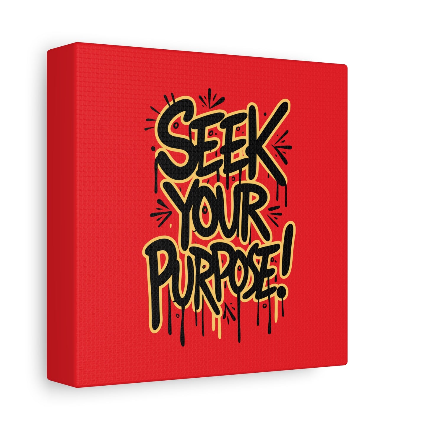 Seek Your Purpose! Matte Canvas, Stretched, 1.25"