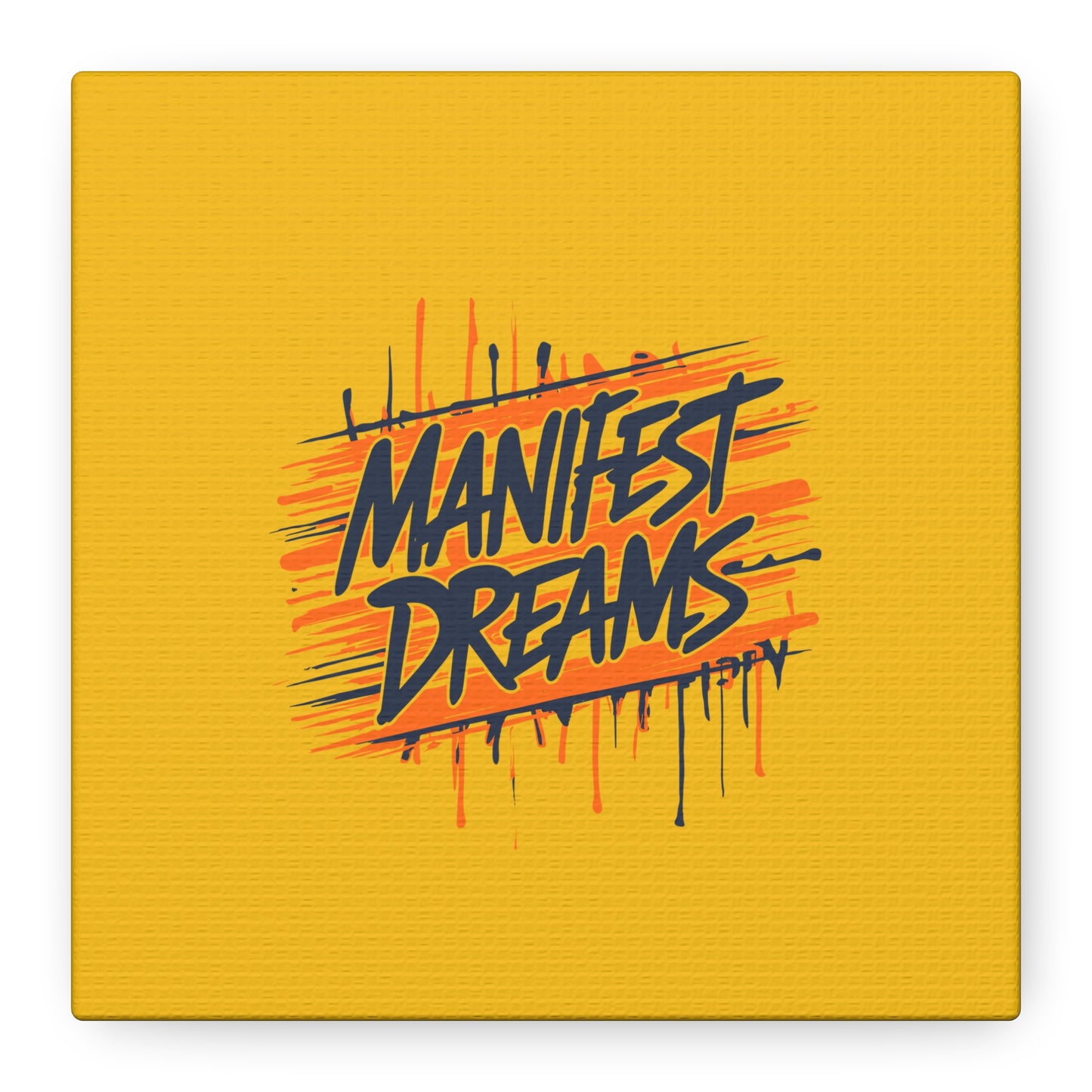 Manifest Dreams Matte Canvas, Stretched, 1.25"