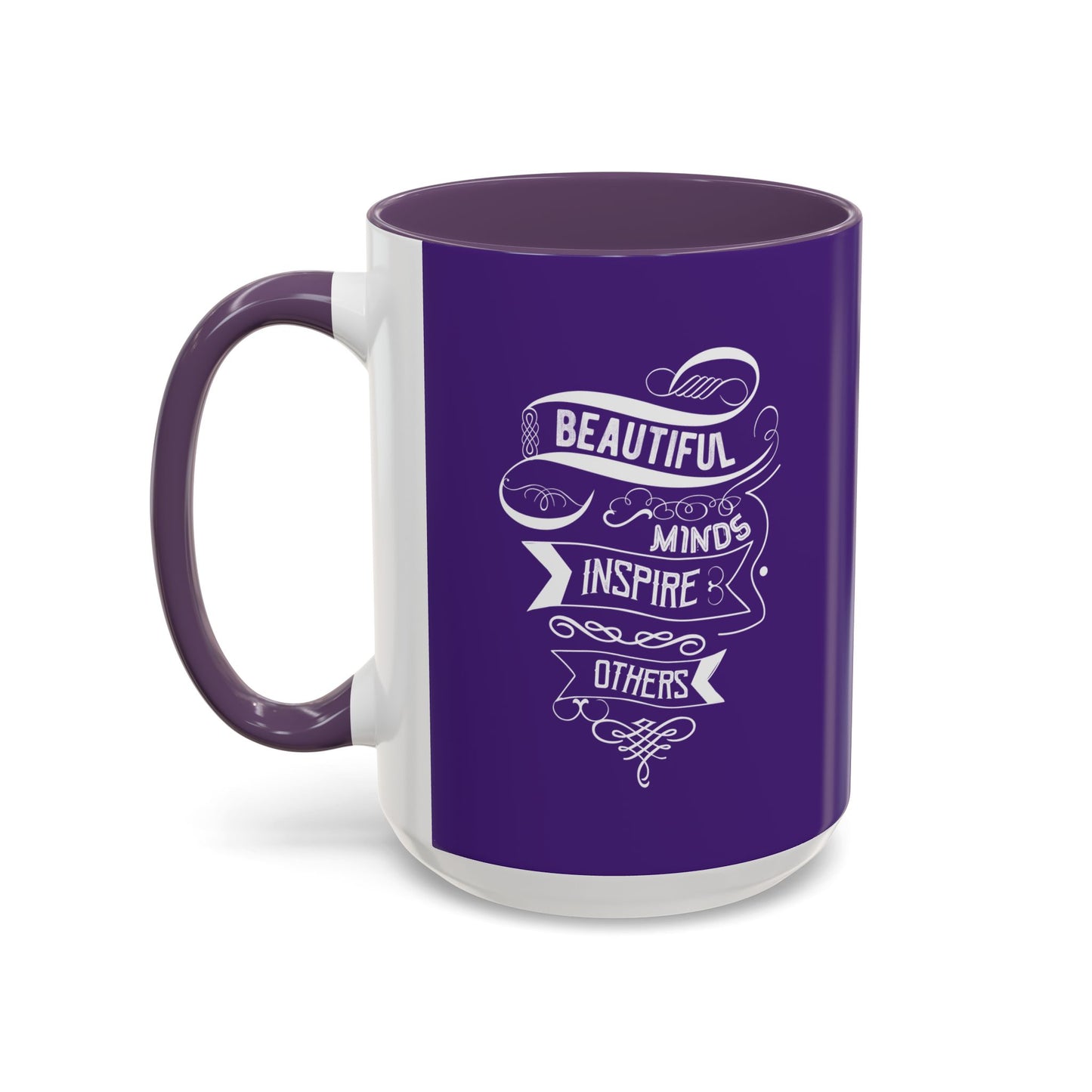 Beautiful Mind Inspire Others Accent Coffee Mug (11, 15oz)