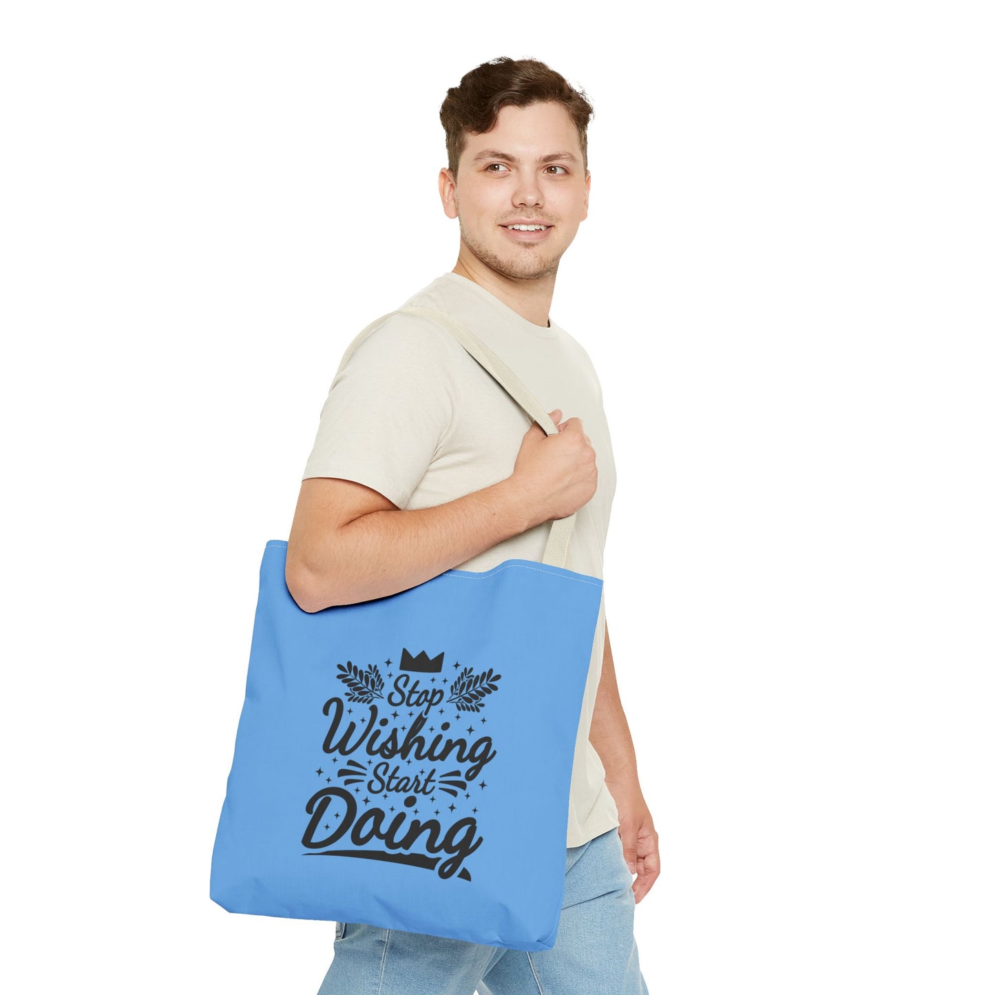 Stop Wishing Start Doing Tote Bag (AOP)