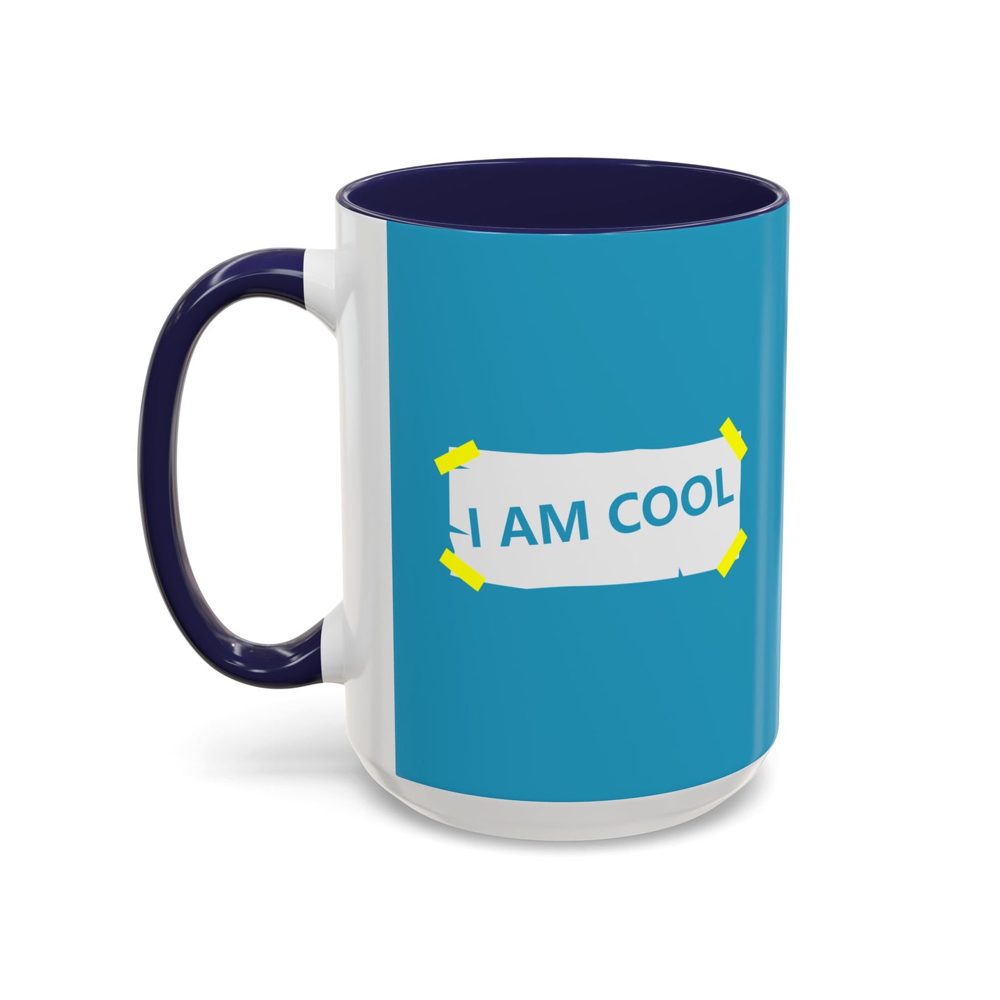 I Am Cool Accent Coffee Mug (11, 15oz)