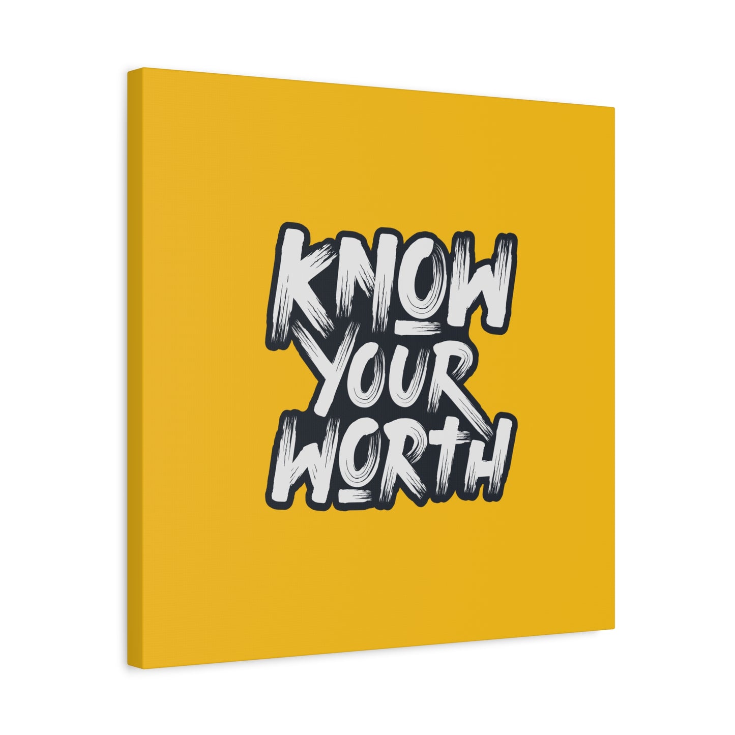 Know Your Worth Matte Canvas, Stretched, 1.25"