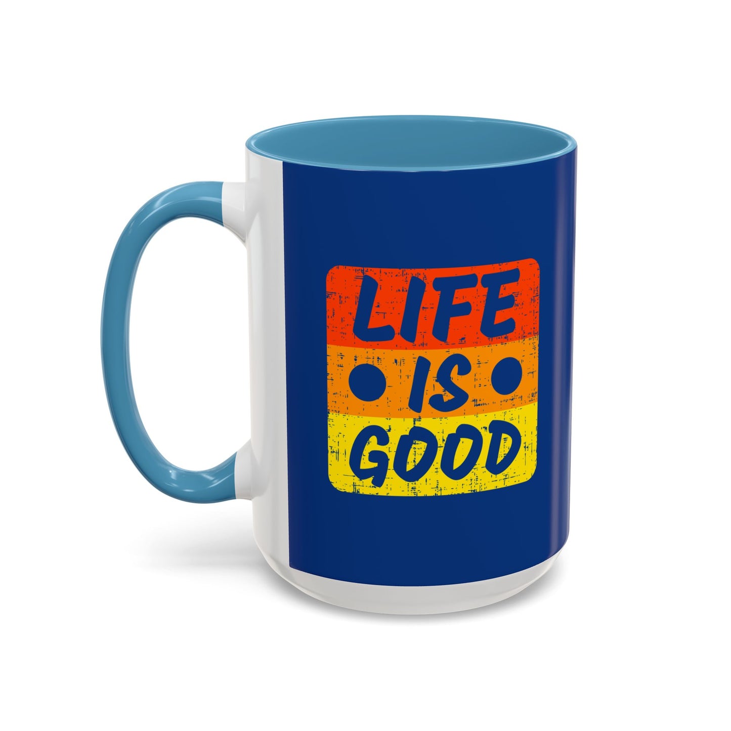 Life Is Good Accent Coffee Mug (11, 15oz)