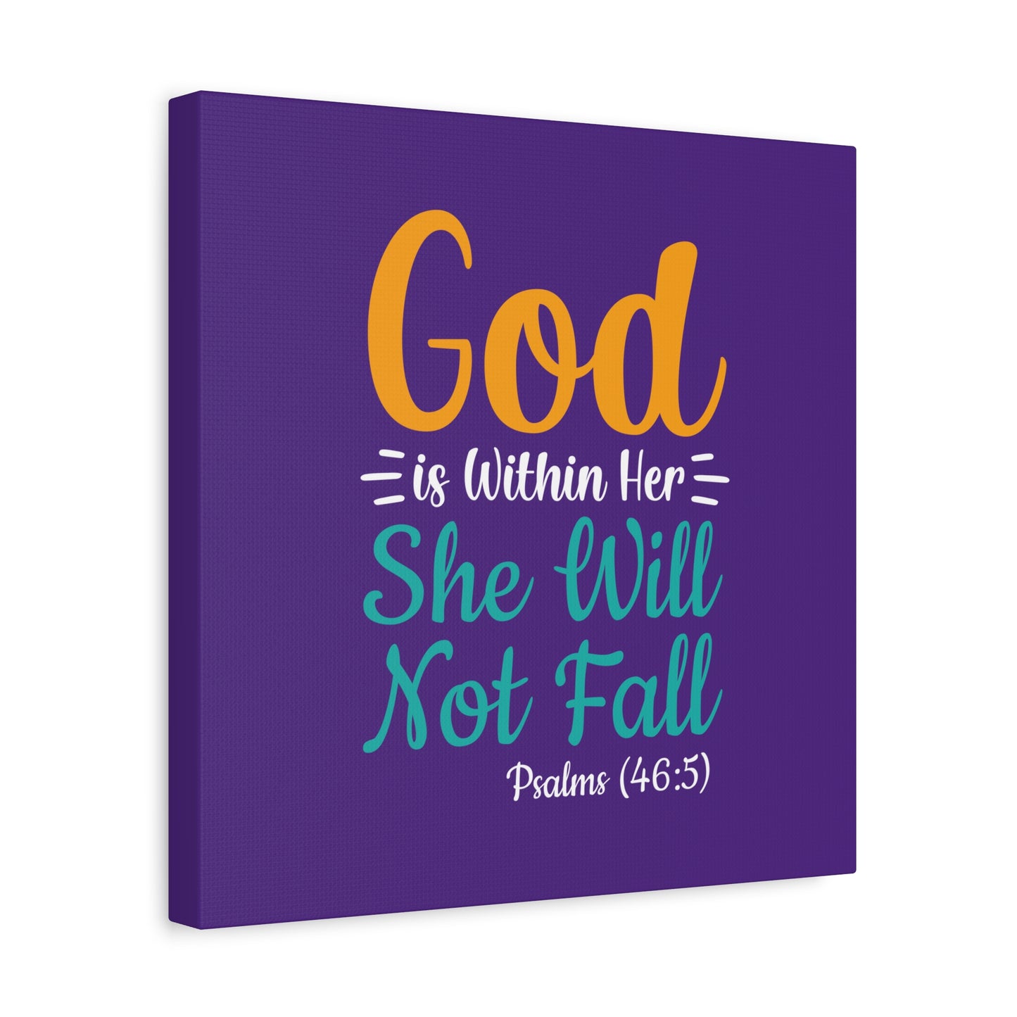 God Is Within Her She Will Not Fall Matte Canvas, Stretched, 1.25"