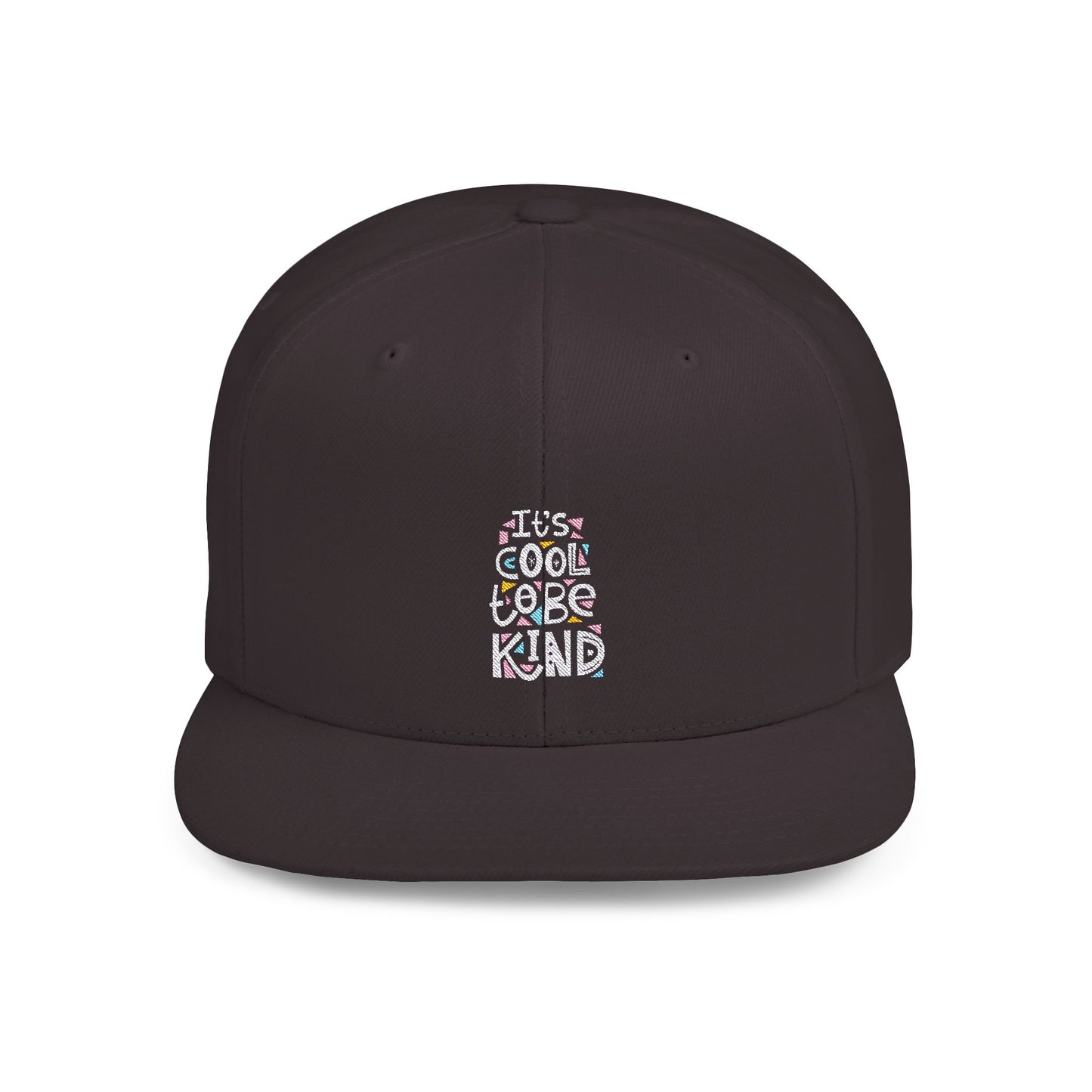 It's Cool To Be Kind Flat Bill Snapback