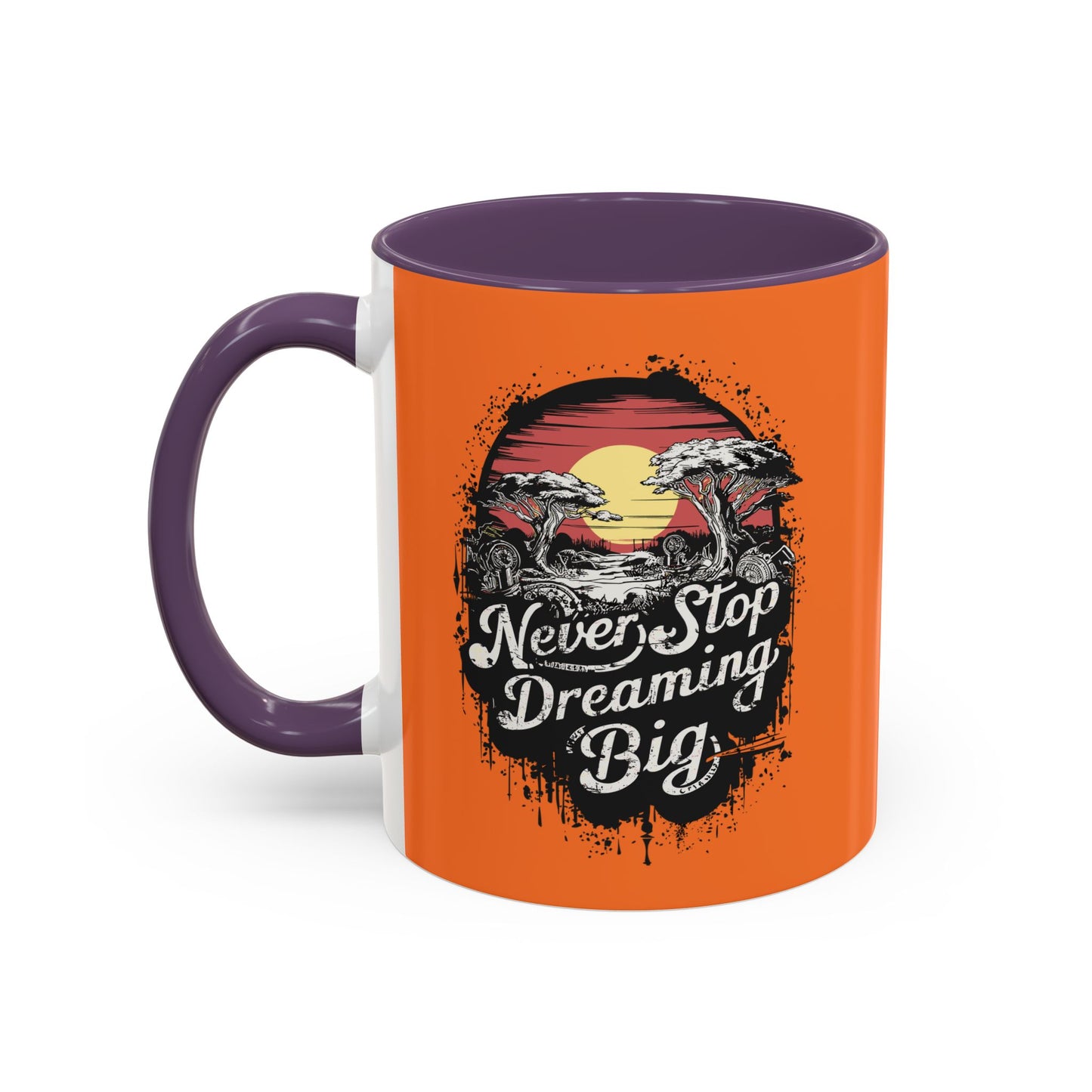 Never Stop Dreaming Big Accent Coffee Mug (11, 15oz)