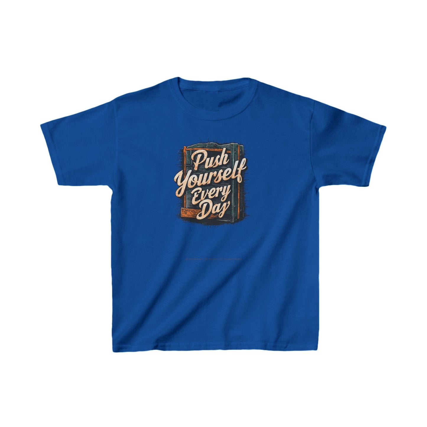 Push Yourself Every Day Kids Heavy Cotton™ Tee