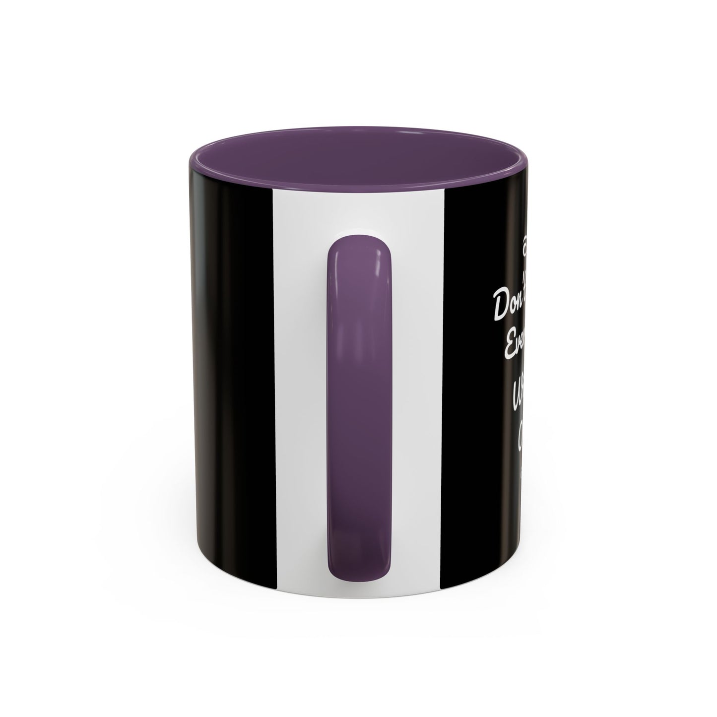 Don't Worry Everything Will Be Okey Accent Coffee Mug (11, 15oz)