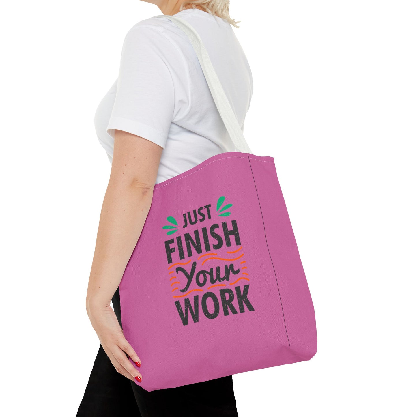 Just Finish Your Work Tote Bag (AOP)