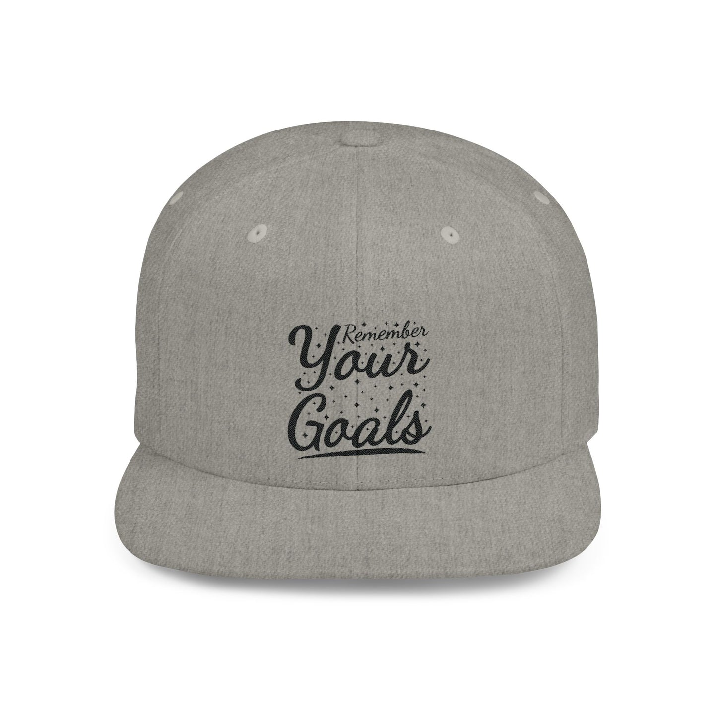 Remember Your Goals Flat Bill Snapback