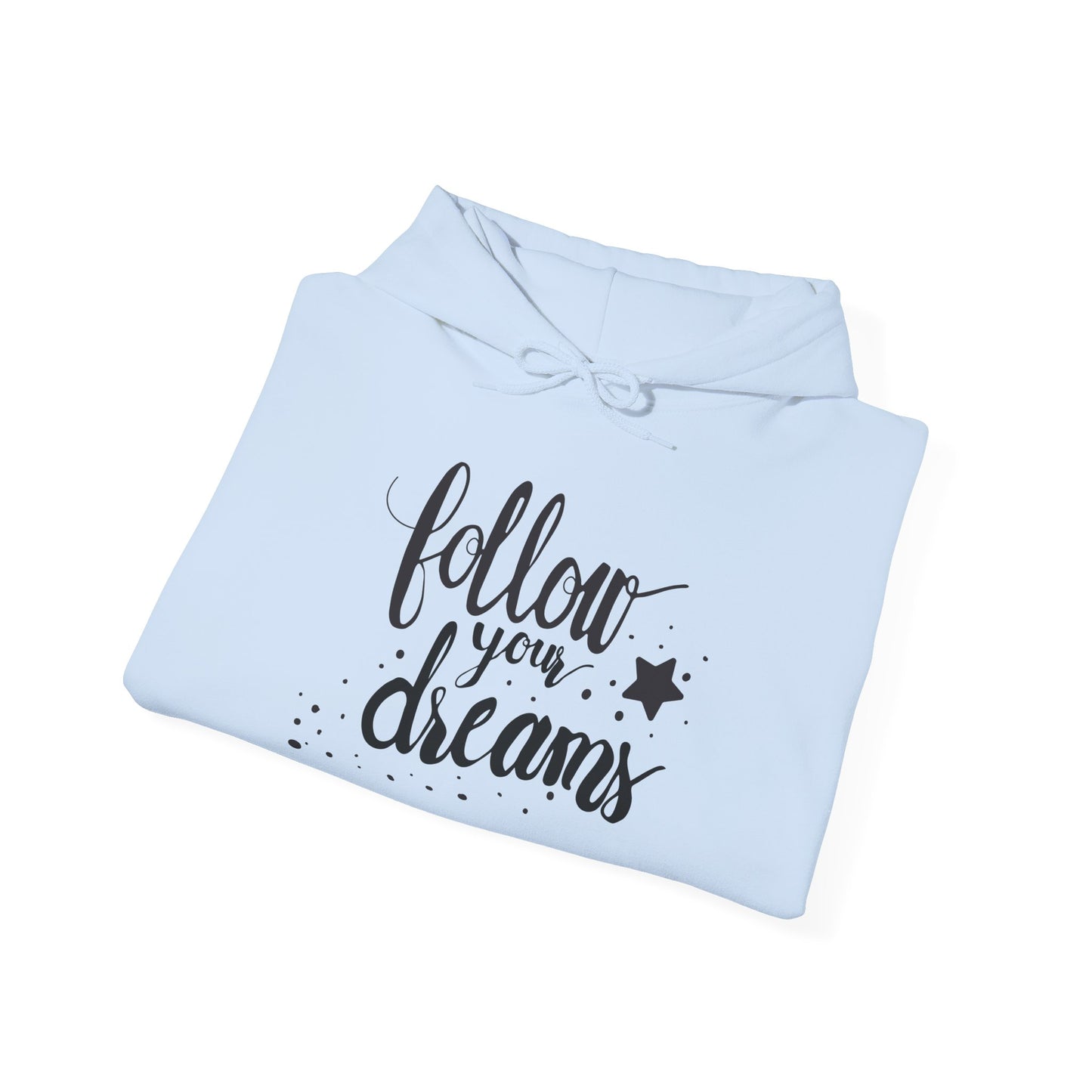 Follow Your Dreams Unisex Heavy Blend™ Hooded Sweatshirt