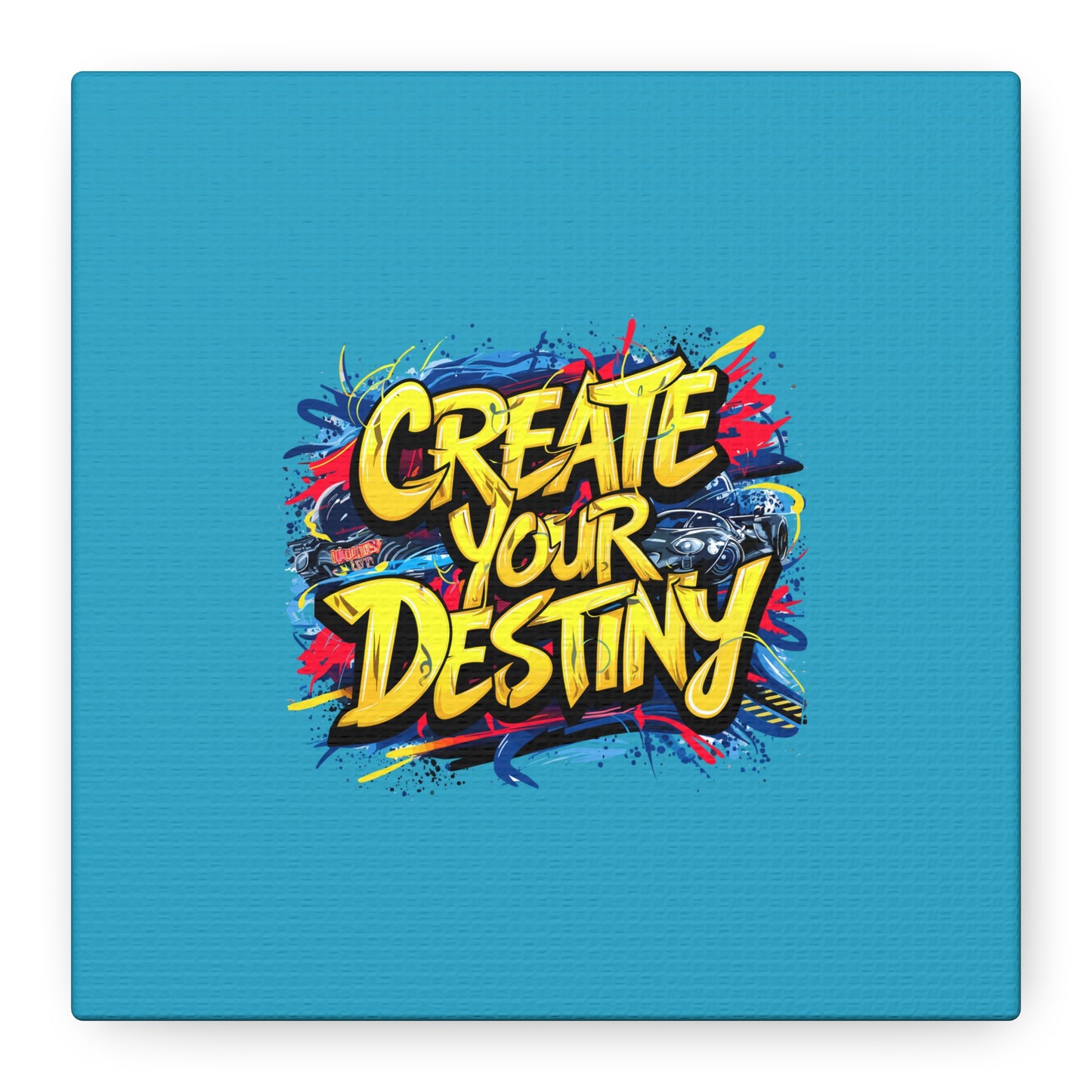 Create Your Destiny Matte Canvas, Stretched, 1.25"