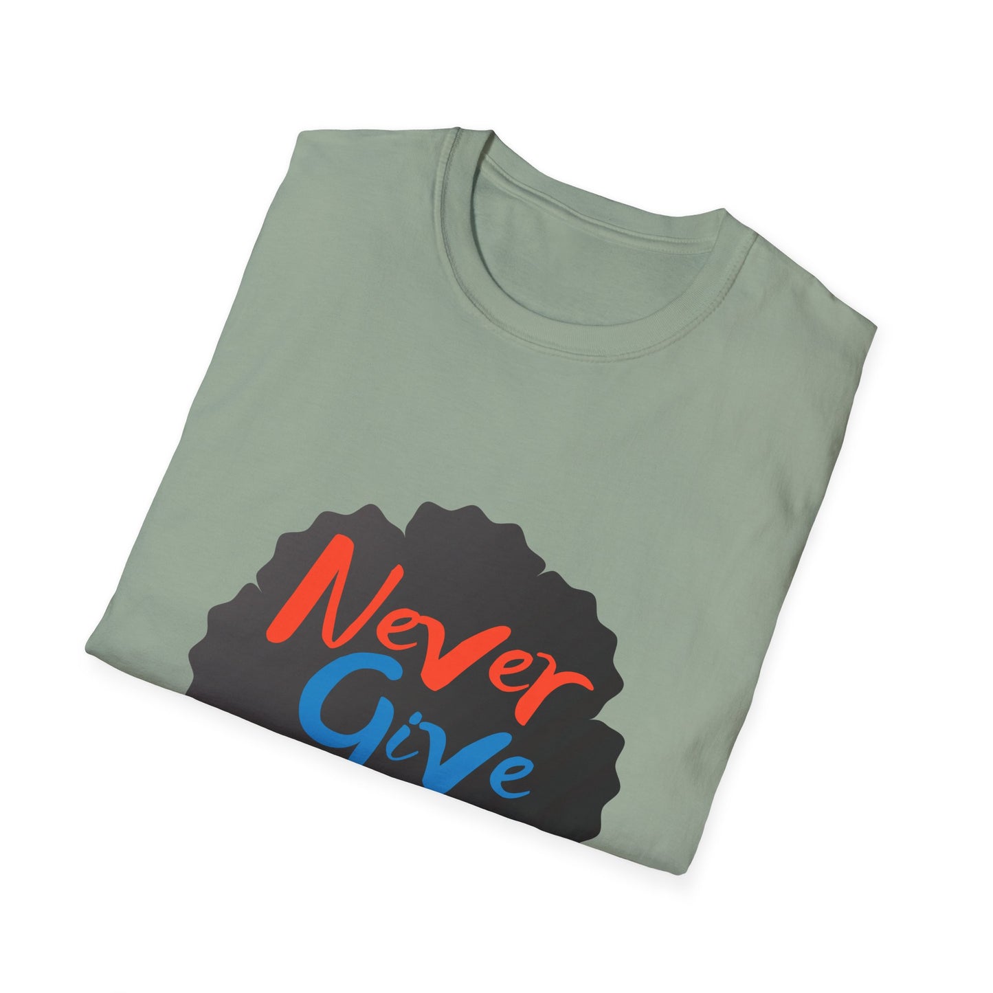 Never Give Up Unisex Softstyle T-Shirt