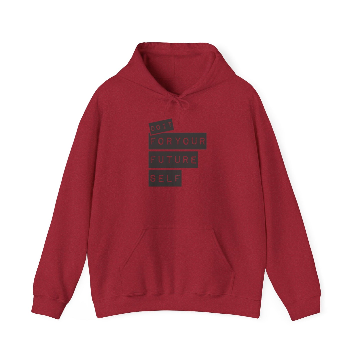 Do It For Your Future Self   Unisex Heavy Blend™ Hooded Sweatshirt