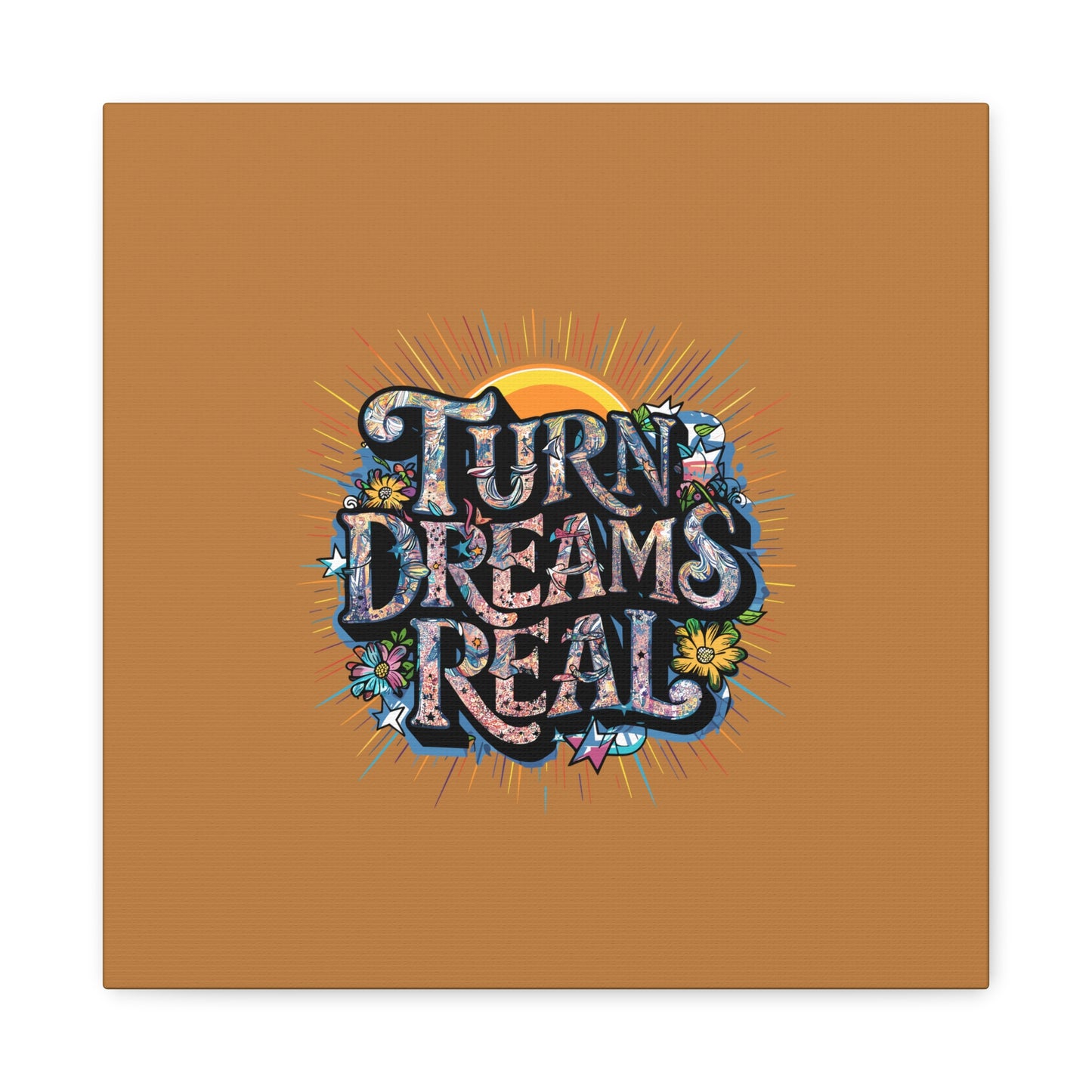 Turns Dreams Real Matte Canvas, Stretched, 1.25"