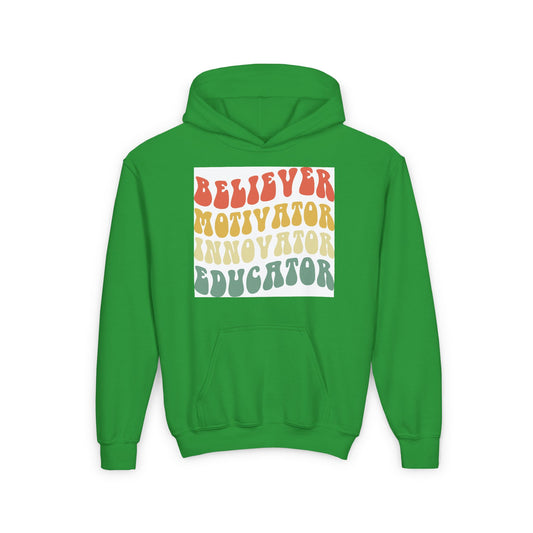 Believer Motivator Innovator Educator Youth Heavy Blend Hooded Sweatshirt