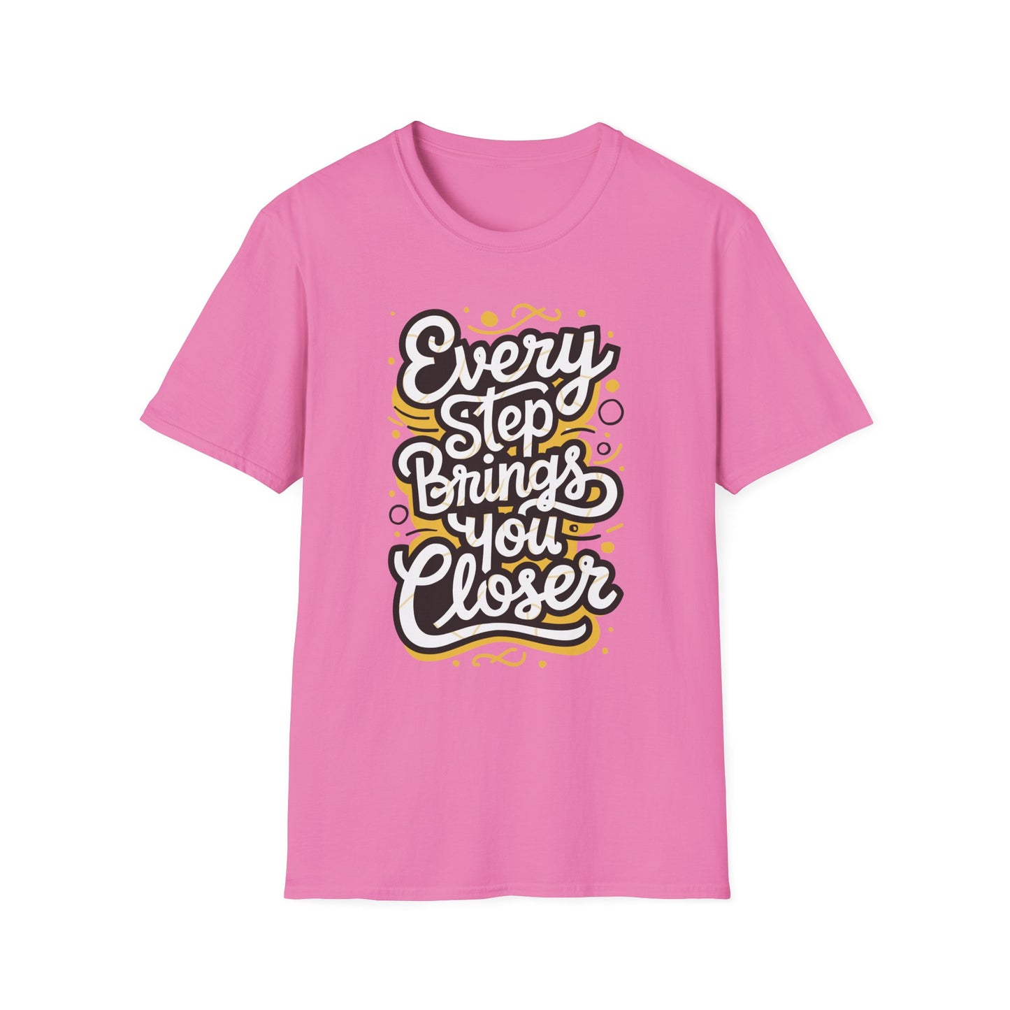 Every Step Brings You Closer Unisex Softstyle T-Shirt