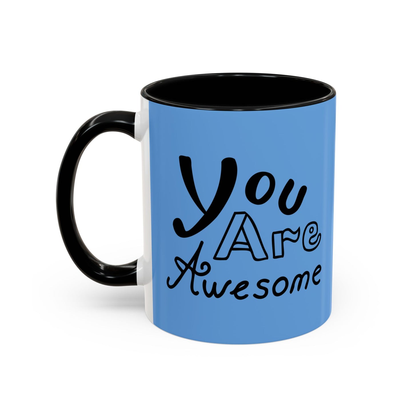 You Are Awesome Accent Coffee Mug (11, 15oz)