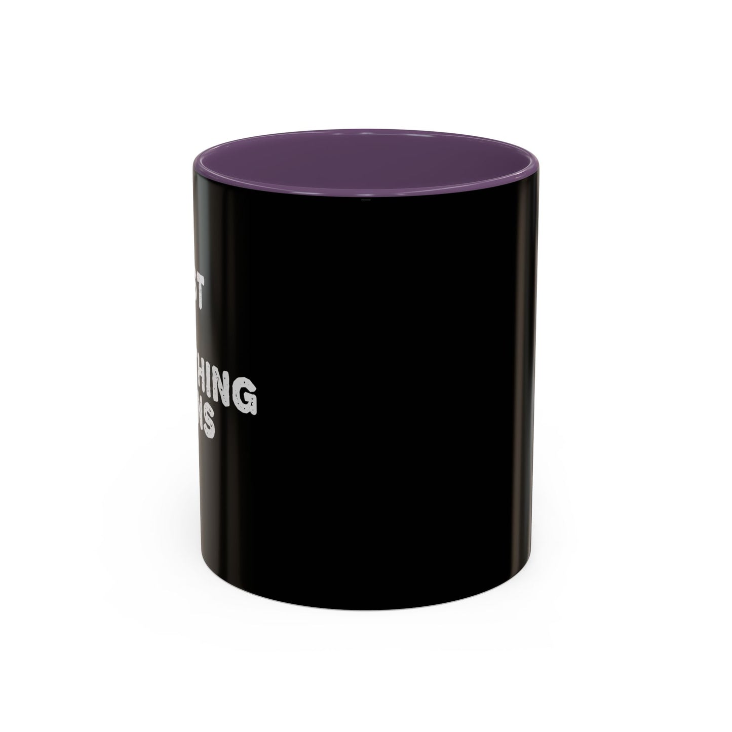 Persist Until Something Happens Accent Coffee Mug (11, 15oz)