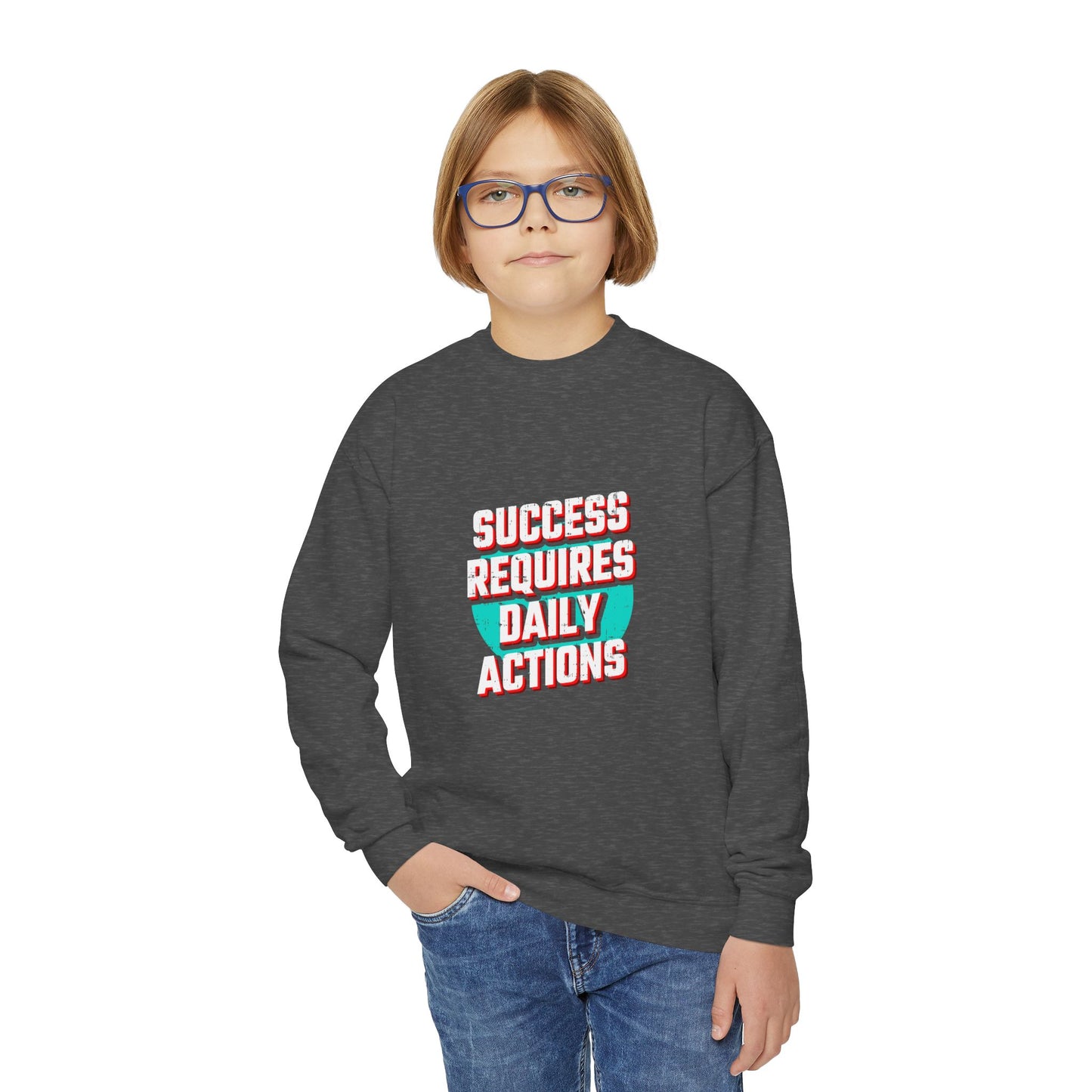 Success Requires Daily Actions Youth Crewneck Sweatshirt