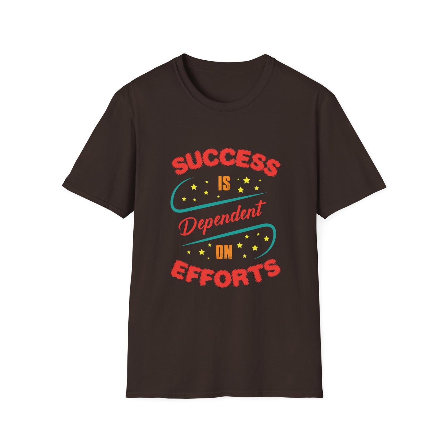 Success Is Dependent On Efforts Unisex Softstyle T-Shirt
