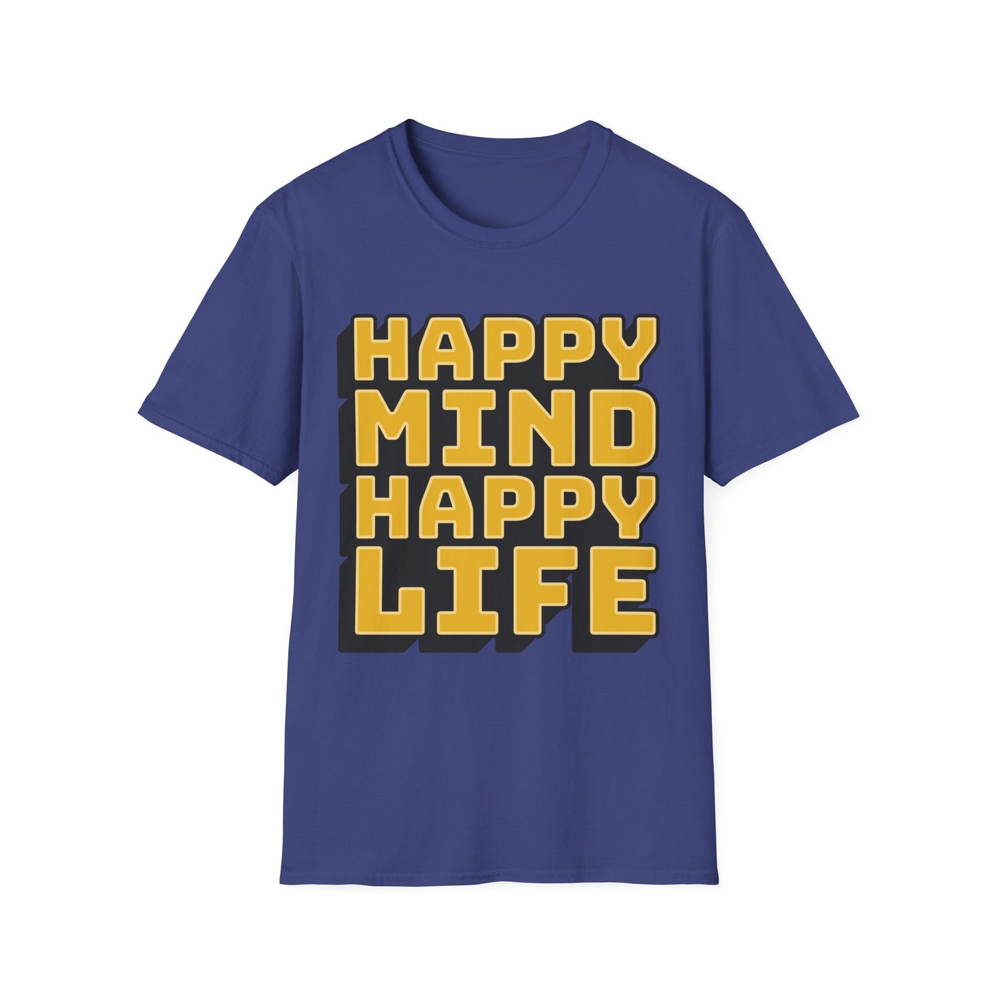Happy Mind Happy Life Unisex Softstyle T-Shirt
