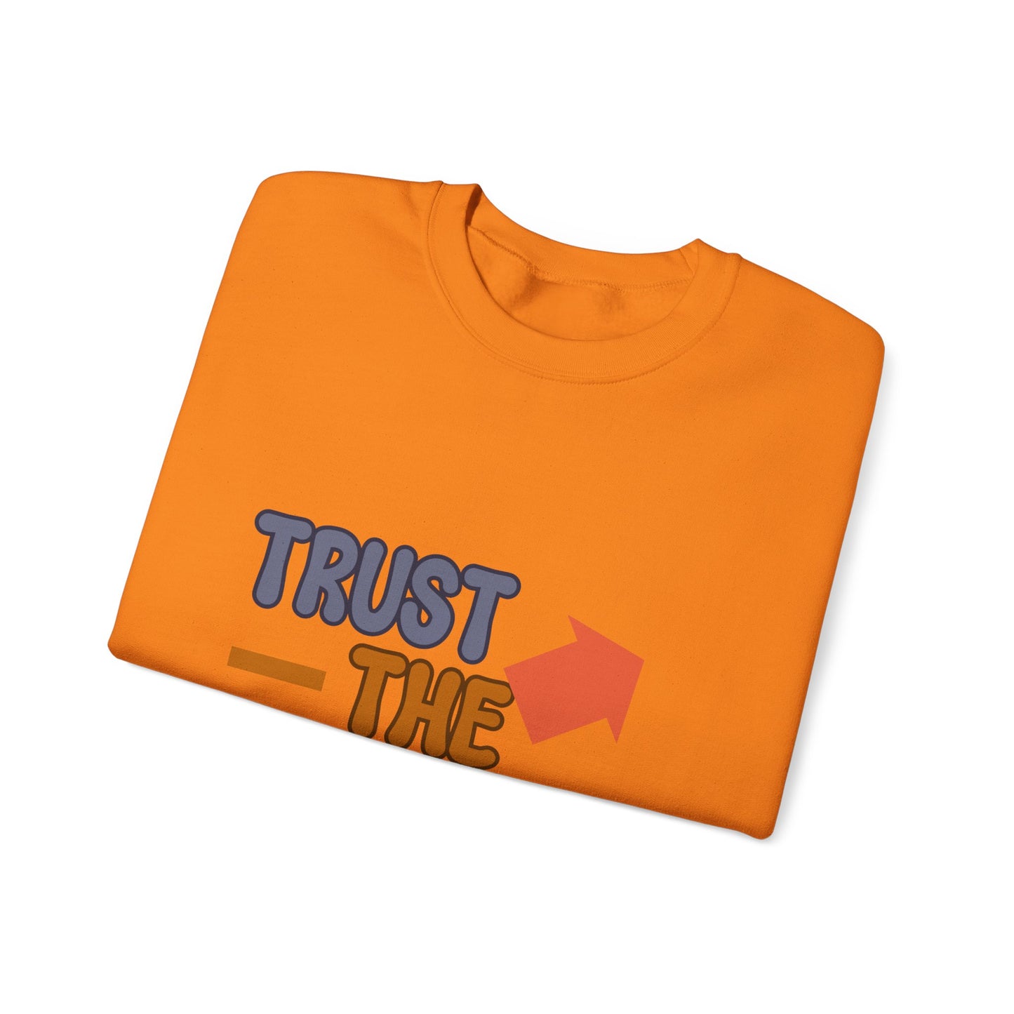 Trust The Process Unisex Heavy Blend™ Crewneck Sweatshirt