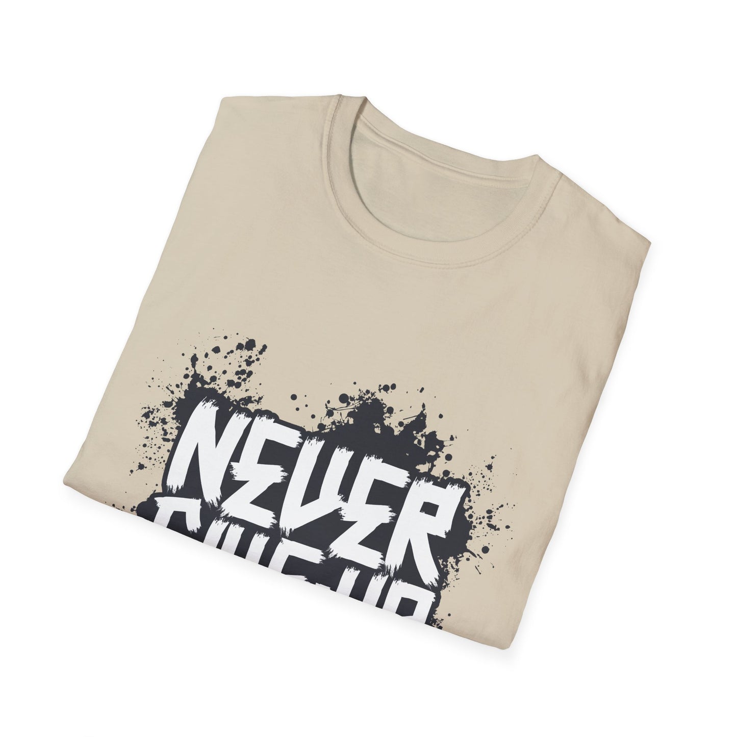 Never Give Up Unisex Softstyle T-Shirt