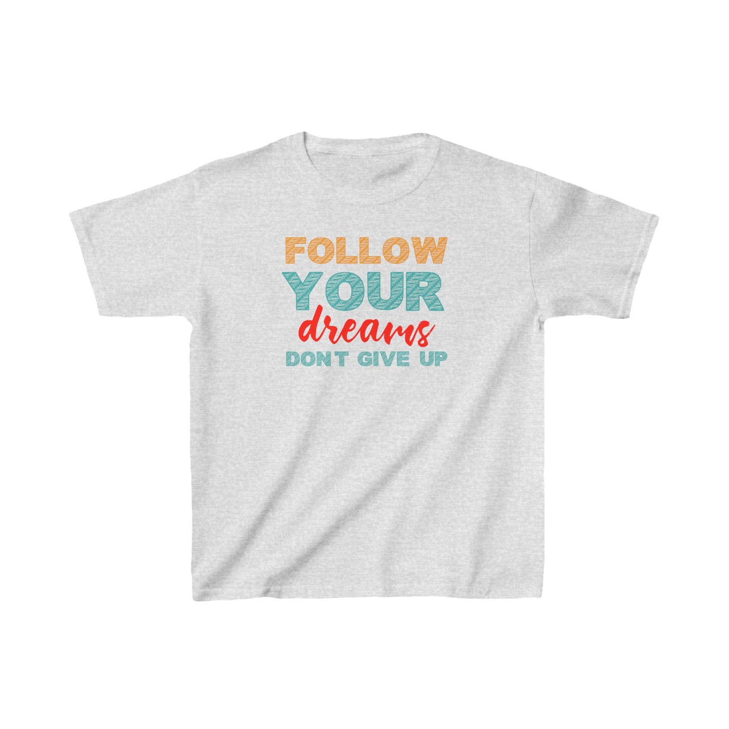 Follow Your Dreams Kids Heavy Cotton™ Tee